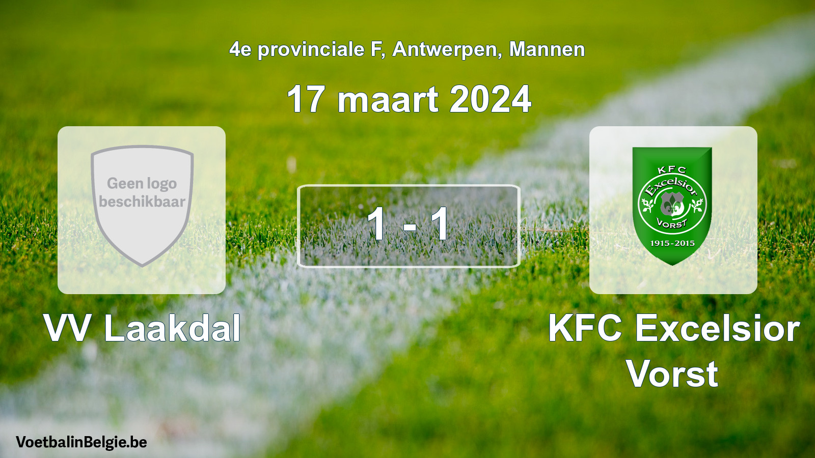 Gespeelde wedstrijd mannenvoetbal: VV Laakdal - KFC Excelsior Vorst 1 - 1 (17 maart 2024)