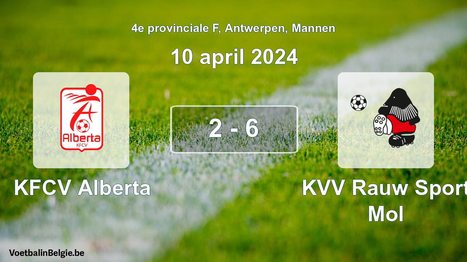 Gespeelde wedstrijd mannenvoetbal: KFCV Alberta - KVV Rauw Sport Mol 2 - 6 (10 april 2024)