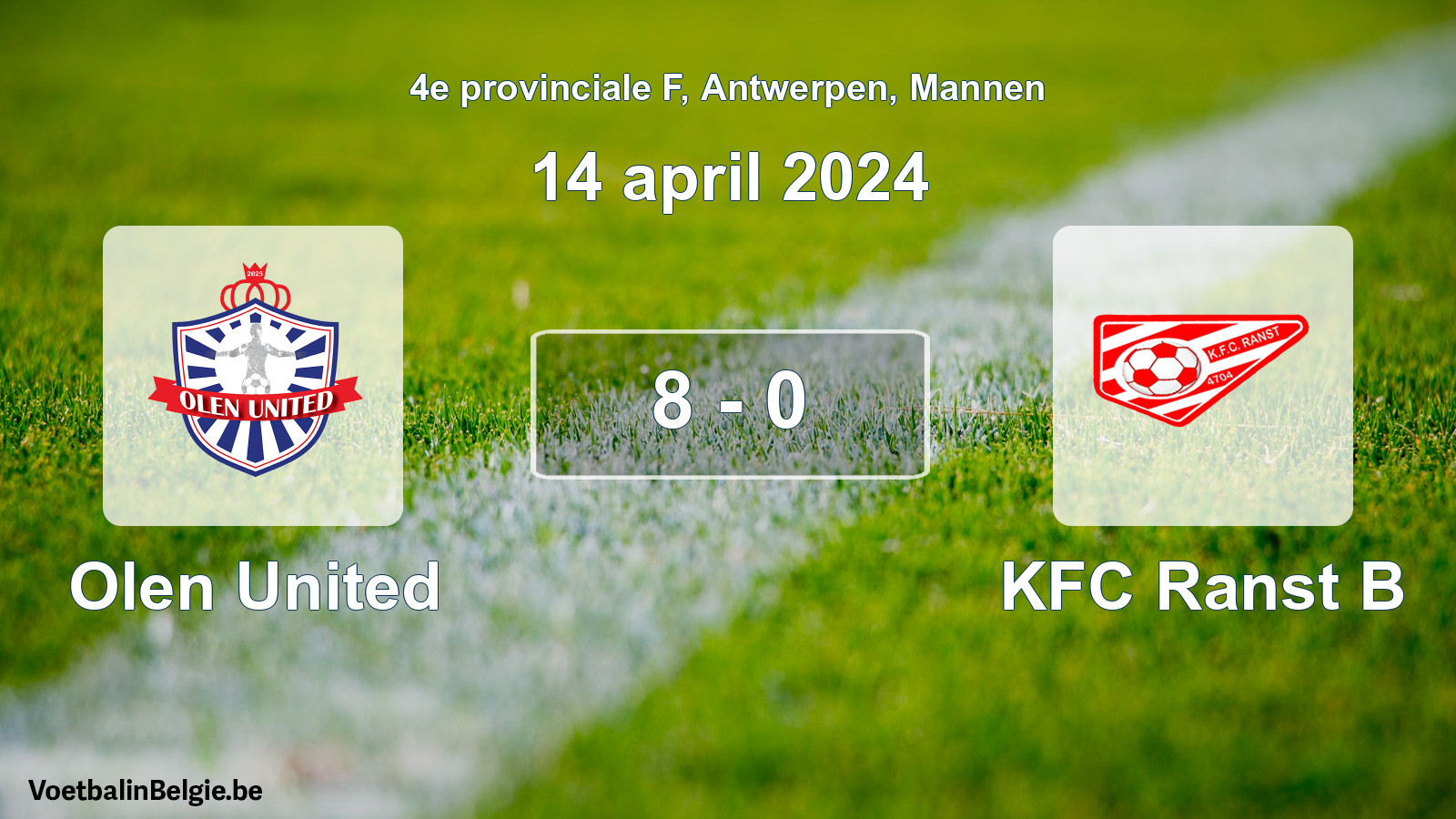 Gespeelde wedstrijd mannenvoetbal: Olen United - KFC Ranst B 8 - 0 (14 april 2024)