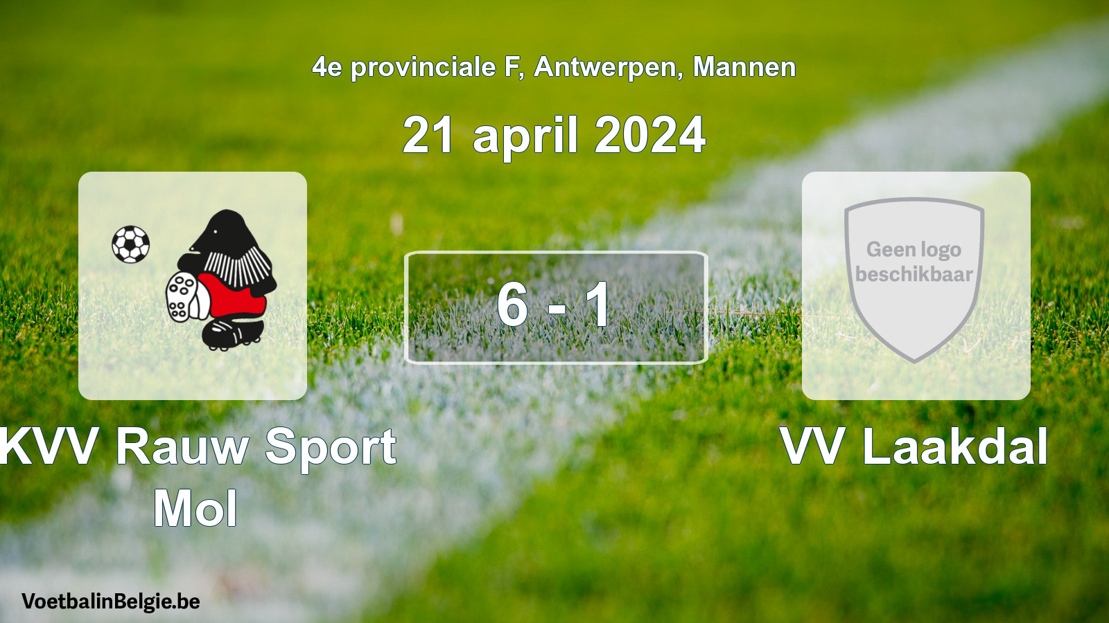 Gespeelde wedstrijd mannenvoetbal: KVV Rauw Sport Mol - VV Laakdal 6 - 1 (21 april 2024)