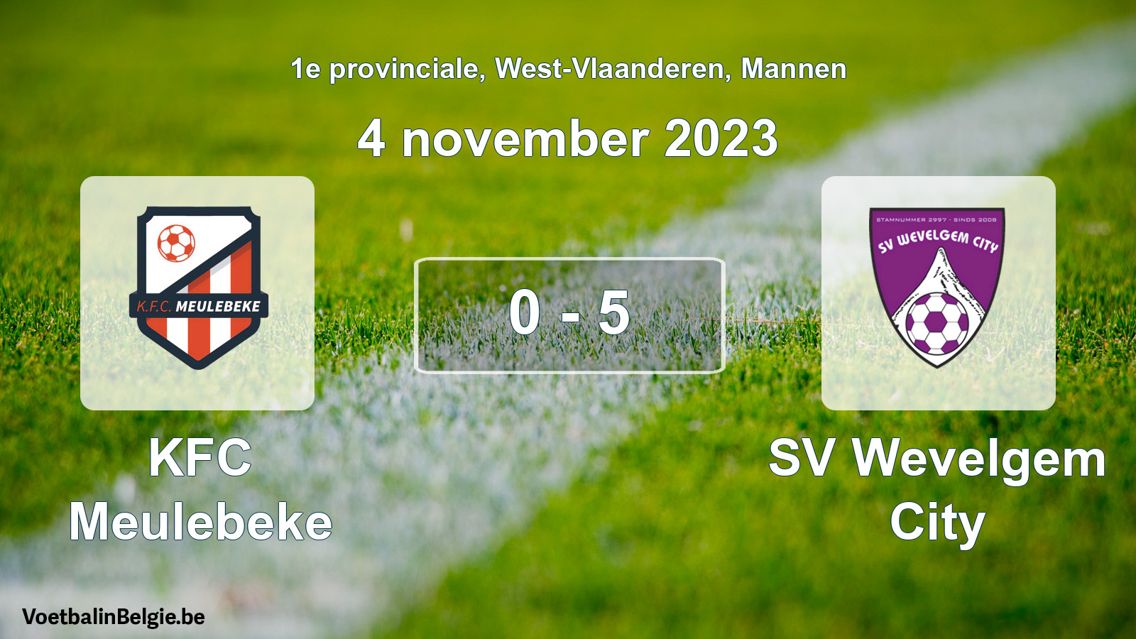 Gespeelde wedstrijd mannenvoetbal: KFC Meulebeke - SV Wevelgem City 0 - 5 (4 november 2023)