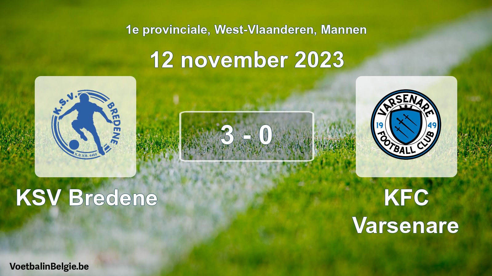Played match men football: KSV Bredene - KFC Varsenare 3 - 0 (12 November 2023)