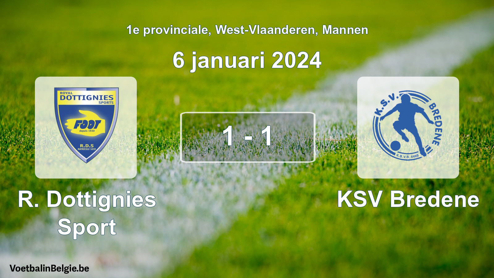 Gespeelde wedstrijd mannenvoetbal: R. Dottignies Sport - KSV Bredene 1 - 1 (6 januari 2024)