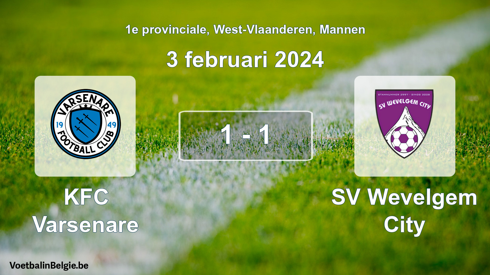 Gespeelde wedstrijd mannenvoetbal: KFC Varsenare - SV Wevelgem City 1 - 1 (3 februari 2024)