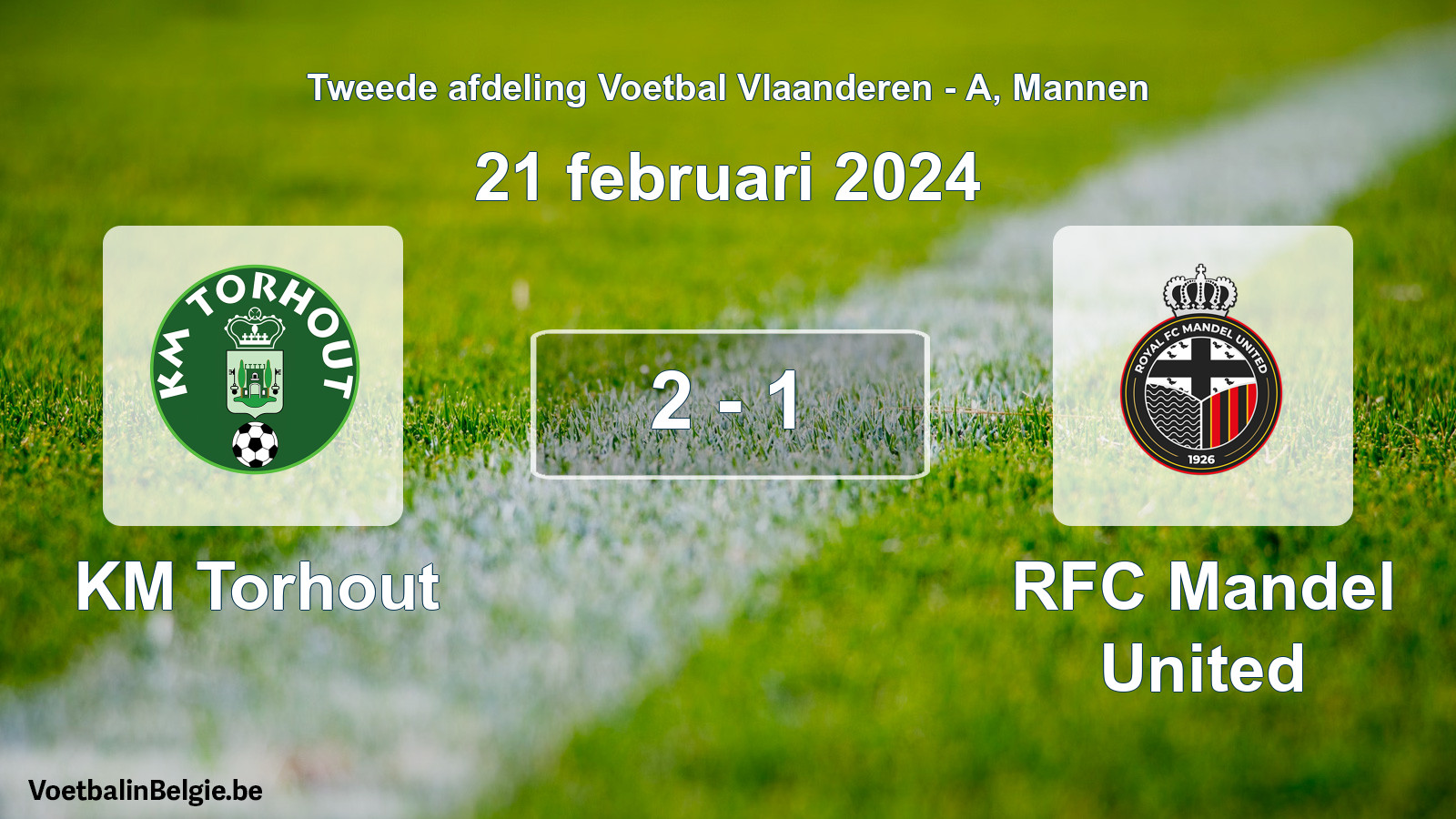 Gespeelde wedstrijd mannenvoetbal: KM Torhout - RFC Mandel United 2 - 1 (21 februari 2024)