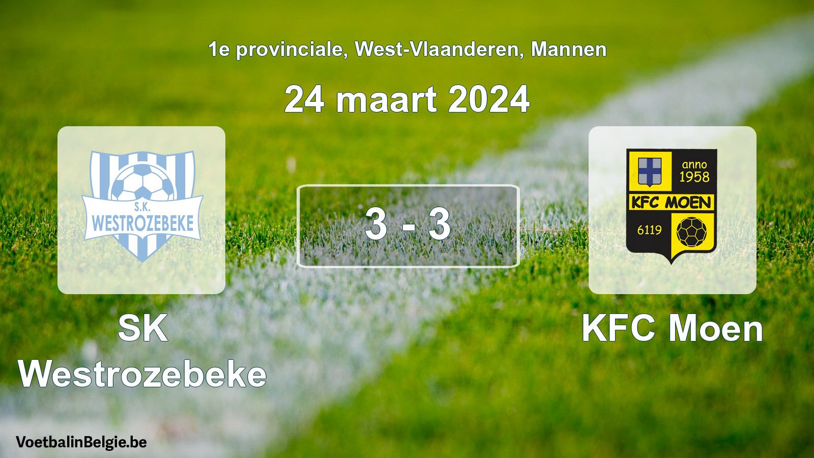 Gespeelde wedstrijd mannenvoetbal: SK Westrozebeke - KFC Moen 3 - 3 (24 maart 2024)