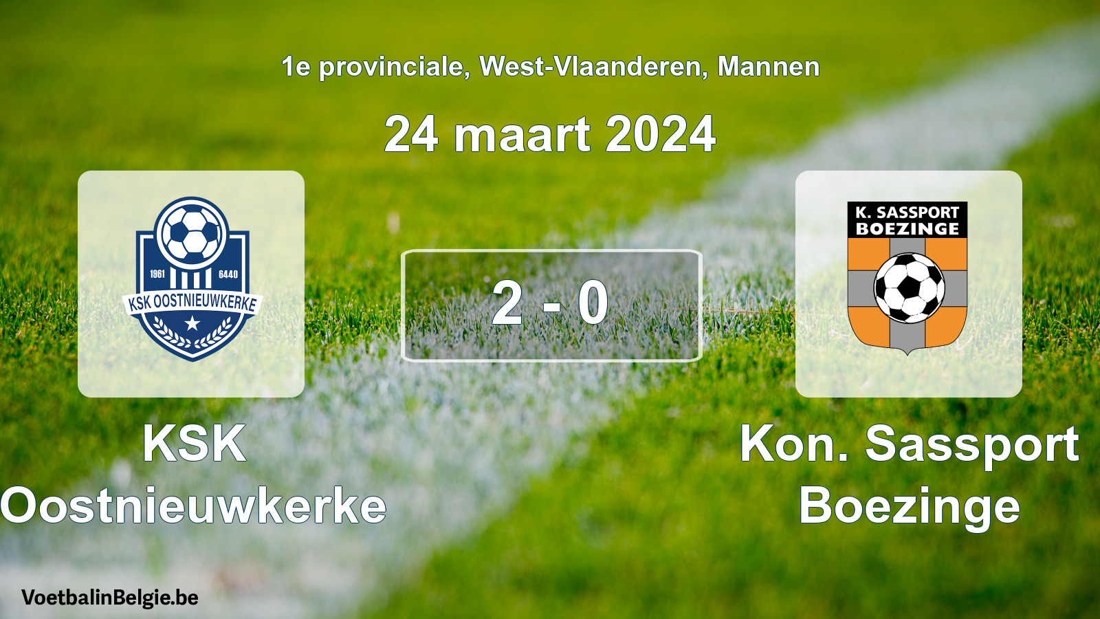 Gespeelde wedstrijd mannenvoetbal: KSK Oostnieuwkerke - Kon. Sassport Boezinge 2 - 0 (24 maart 2024)