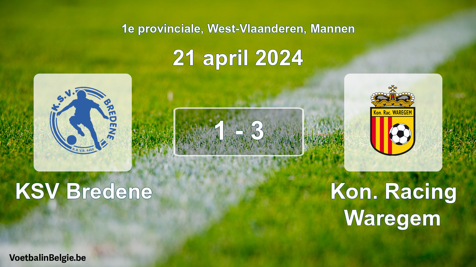 Gespeelde wedstrijd mannenvoetbal: KSV Bredene - Kon. Racing Waregem 1 - 3 (21 april 2024)