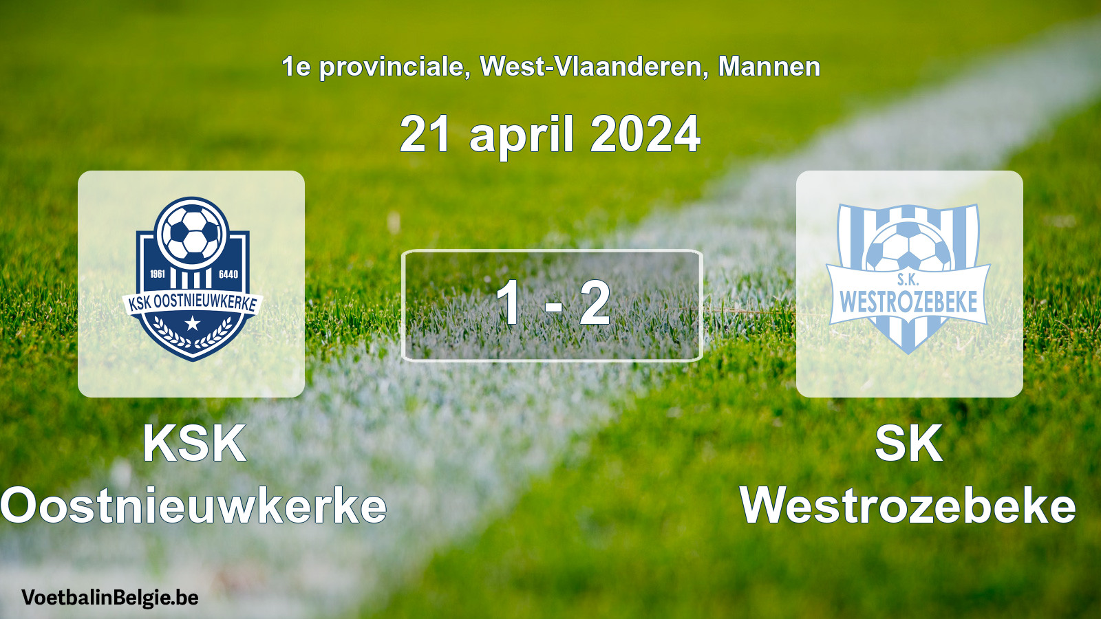 Gespeelde wedstrijd mannenvoetbal: KSK Oostnieuwkerke - SK Westrozebeke 1 - 2 (21 april 2024)