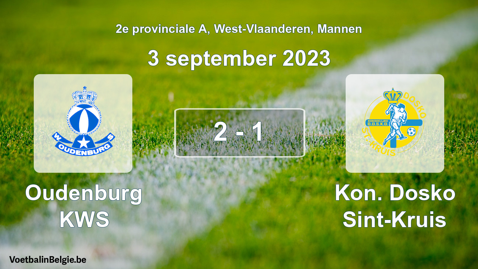 Gespeelde wedstrijd mannenvoetbal: Oudenburg KWS - Kon. Dosko Sint-Kruis 2 - 1 (3 september 2023)
