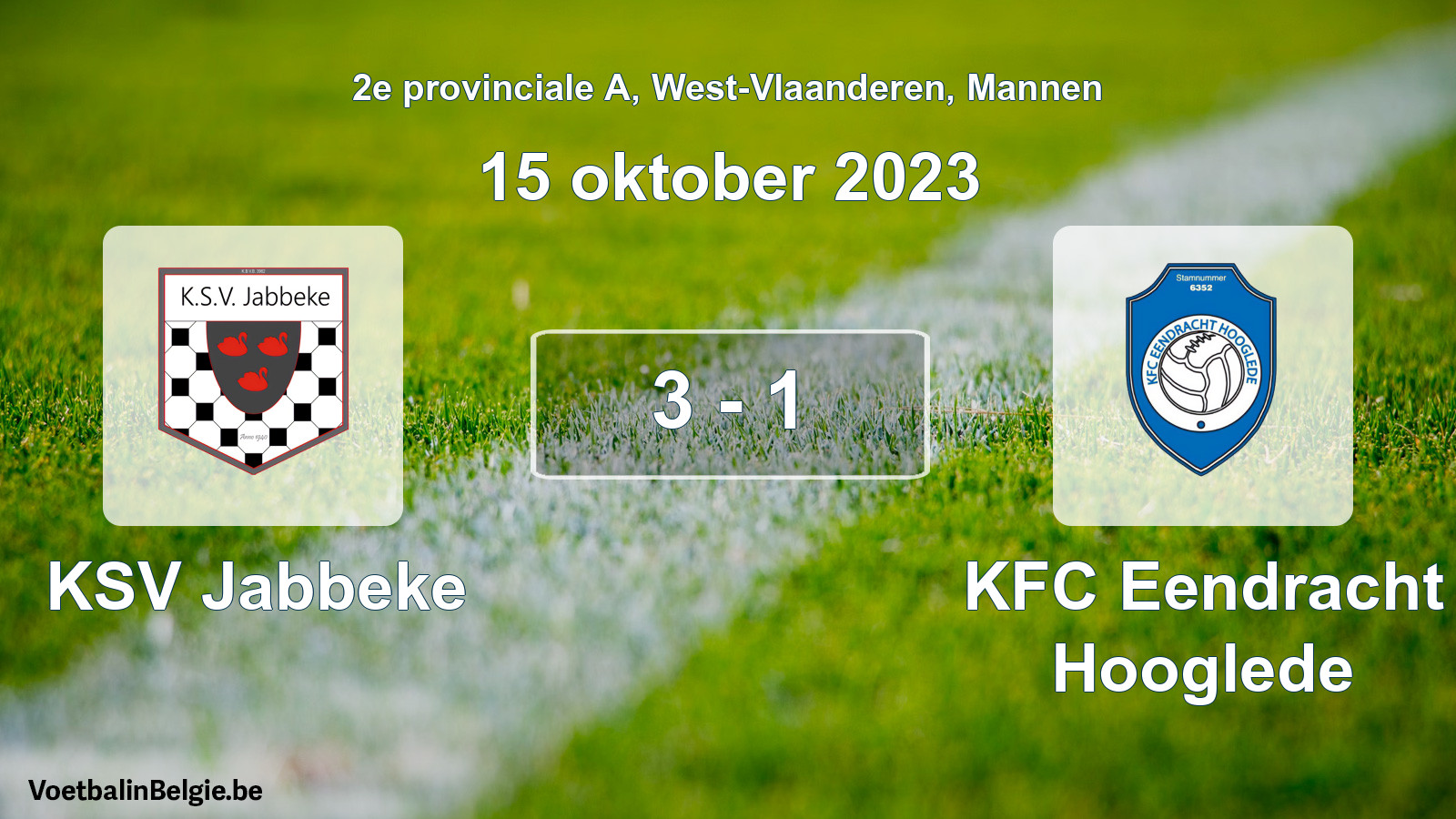 Gespeelde wedstrijd mannenvoetbal: KSV Jabbeke - KFC Eendracht Hooglede 3 - 1 (15 oktober 2023)
