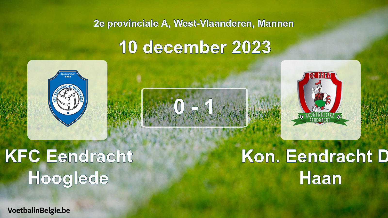 Played match men football: KFC Eendracht Hooglede - Kon. Eendracht De Haan 0 - 1 (10 December 2023)