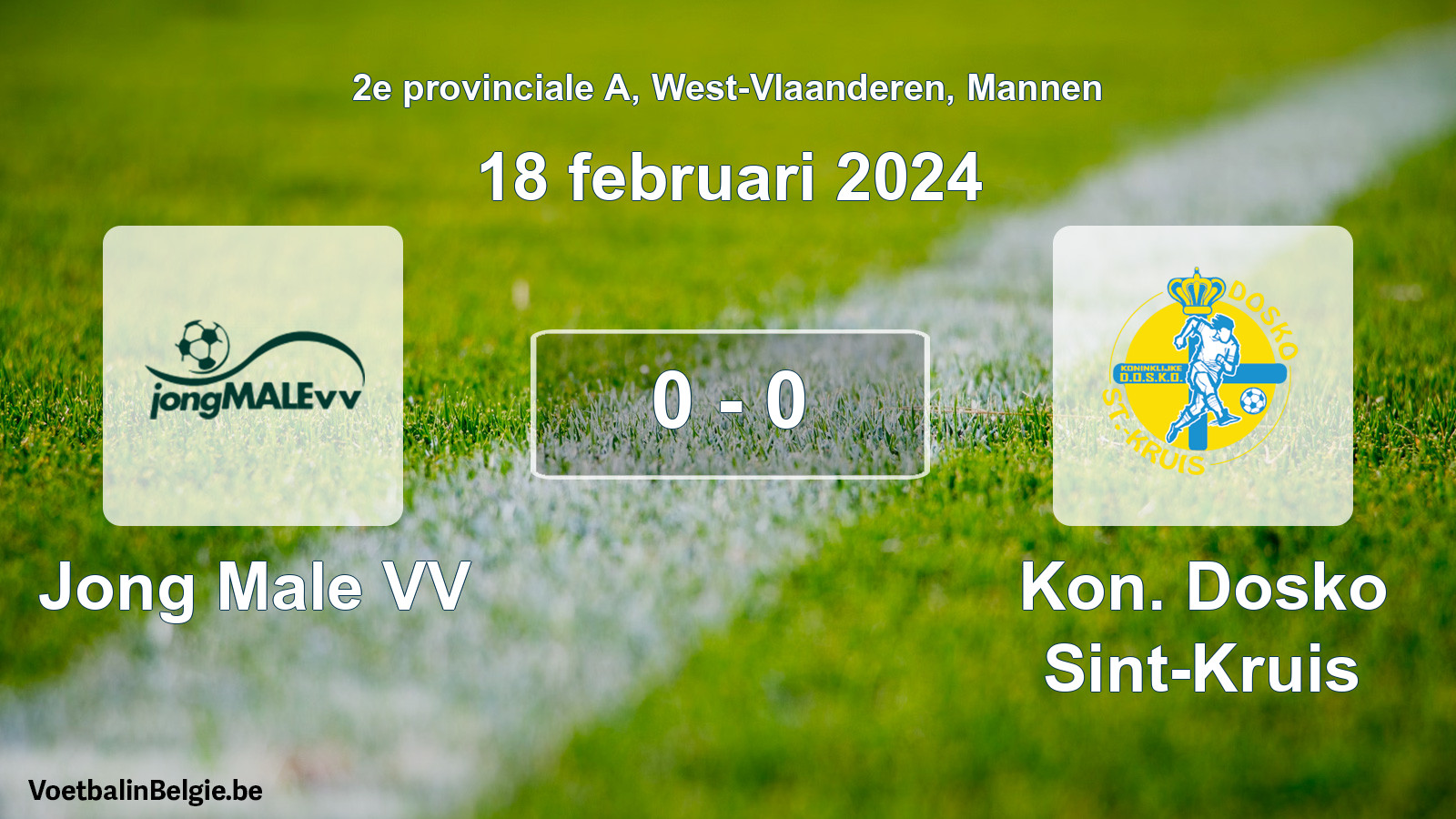 Gespeelde wedstrijd mannenvoetbal: Jong Male VV - Kon. Dosko Sint-Kruis 0 - 0 (18 februari 2024)