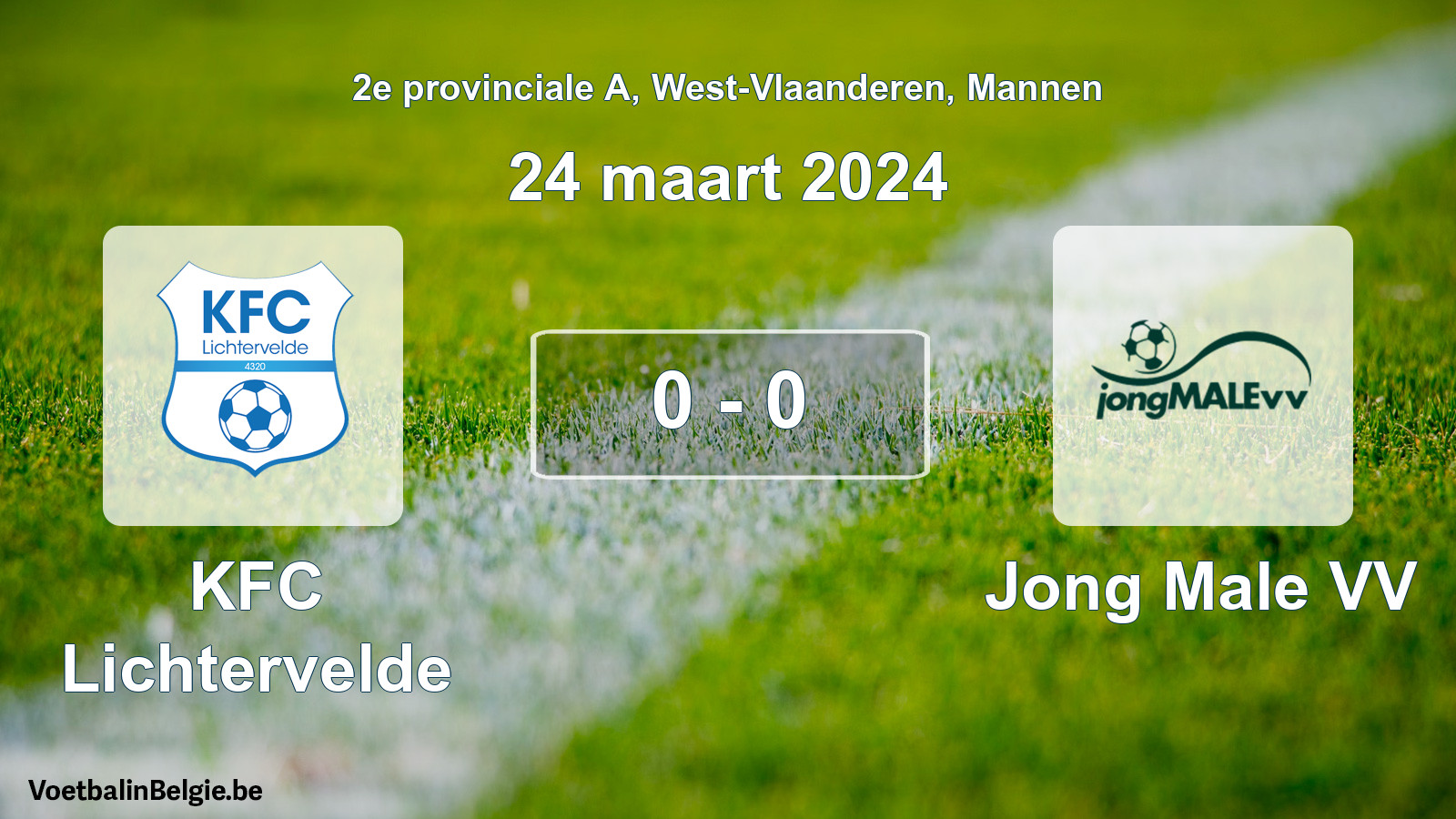 Gespeelde wedstrijd mannenvoetbal: KFC Lichtervelde - Jong Male VV 0 - 0 (24 maart 2024)