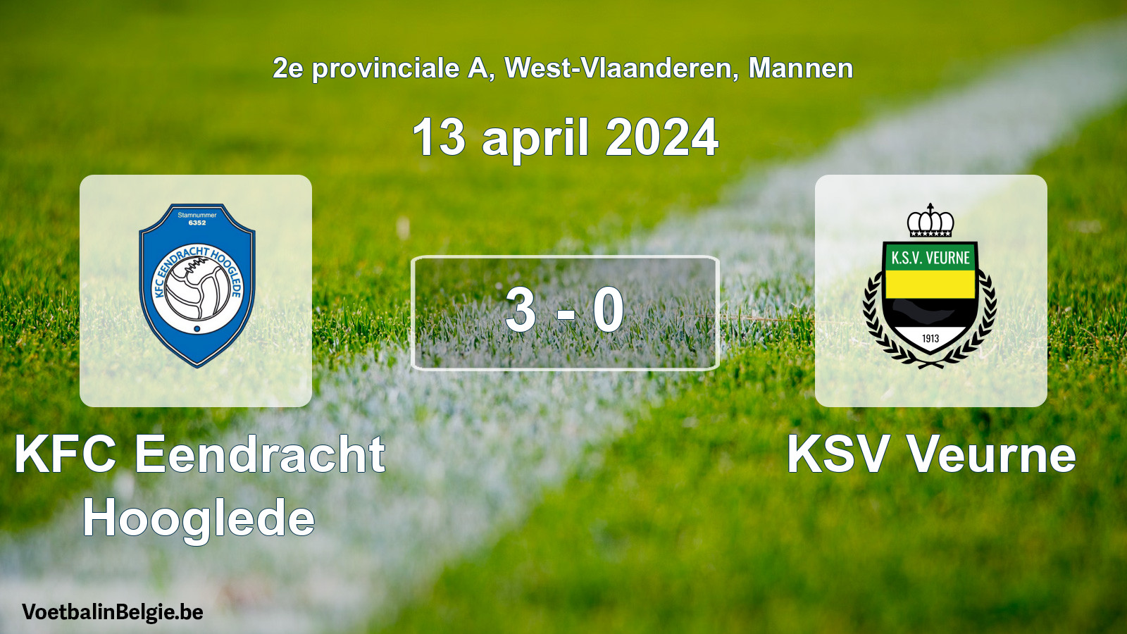 Gespeelde wedstrijd mannenvoetbal: KFC Eendracht Hooglede - KSV Veurne 3 - 0 (13 april 2024)