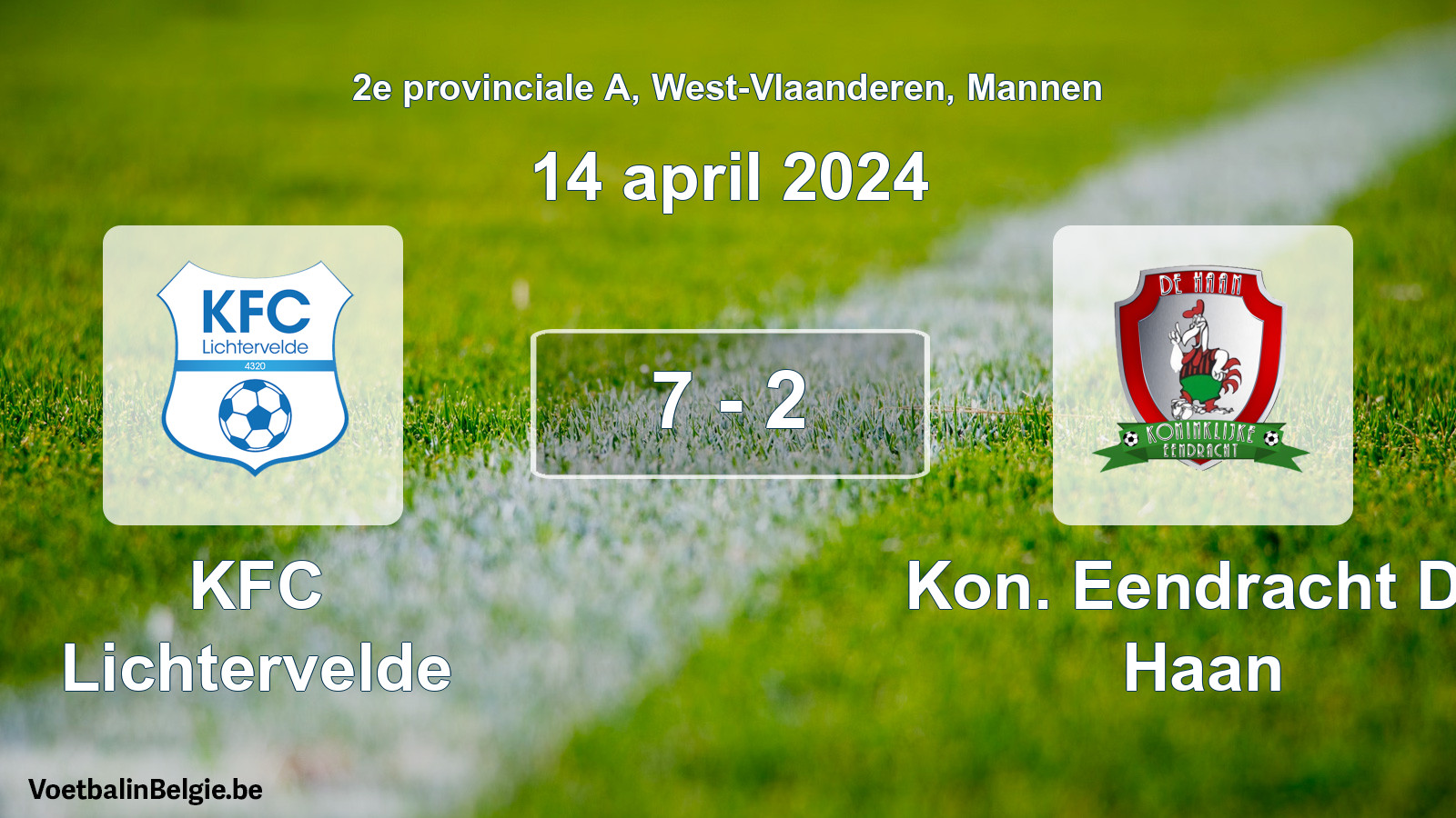 Gespeelde wedstrijd mannenvoetbal: KFC Lichtervelde - Kon. Eendracht De Haan 7 - 2 (14 april 2024)