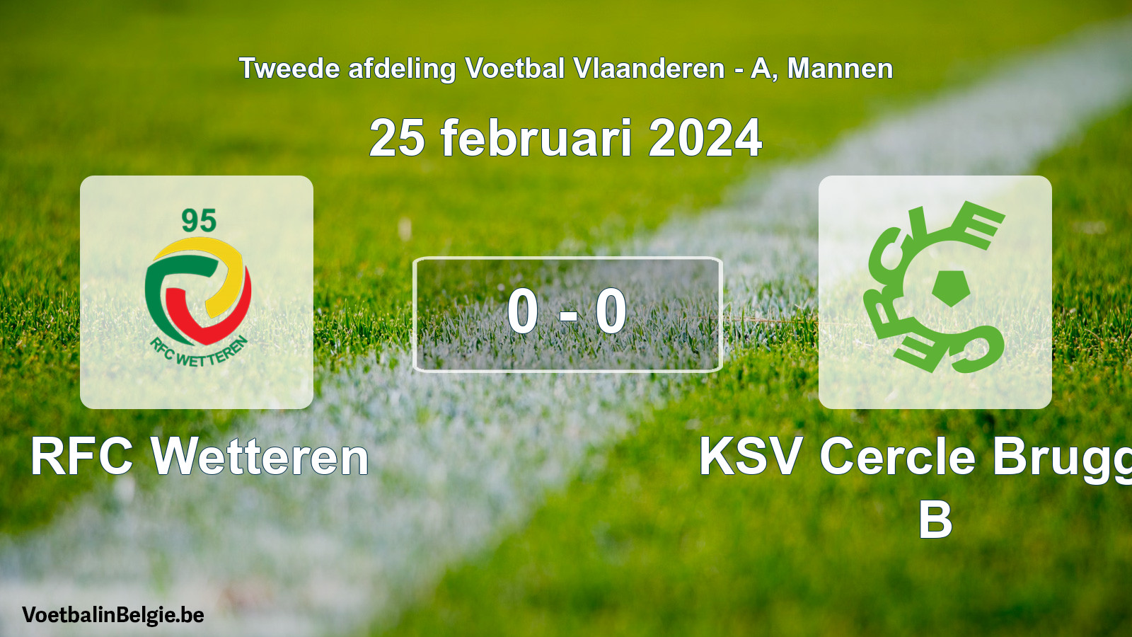 Gespeelde wedstrijd mannenvoetbal: RFC Wetteren - KSV Cercle Brugge B 0 - 0 (25 februari 2024)