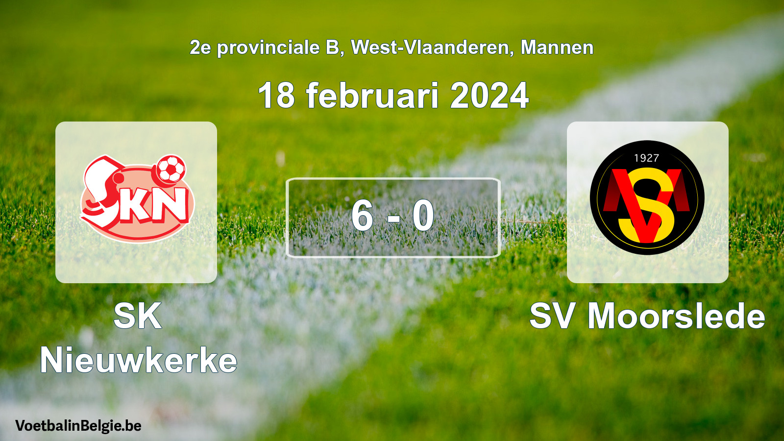 Gespeelde wedstrijd mannenvoetbal: SK Nieuwkerke - SV Moorslede 6 - 0 (18 februari 2024)