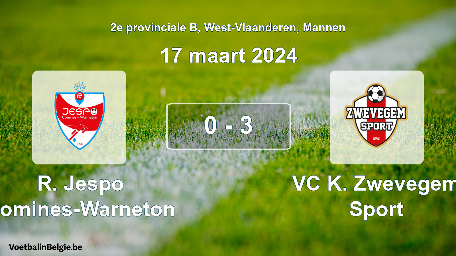 Gespeelde wedstrijd mannenvoetbal: R. Jespo Comines-Warneton - VC K. Zwevegem Sport 0 - 3 (17 maart 2024)
