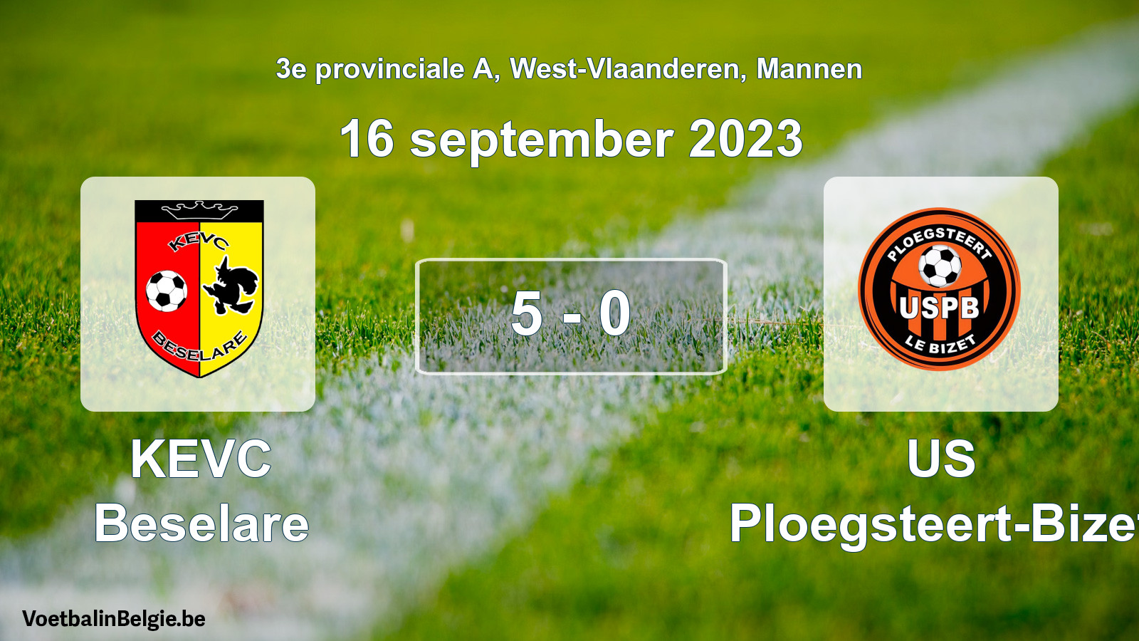 Gespeelde wedstrijd mannenvoetbal: KEVC Beselare - US Ploegsteert-Bizet 5 - 0 (16 september 2023)