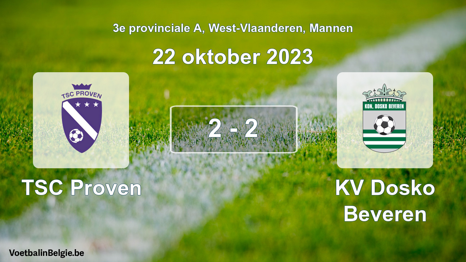 Gespeelde wedstrijd mannenvoetbal: TSC Proven - KV Dosko Beveren 2 - 2 (22 oktober 2023)