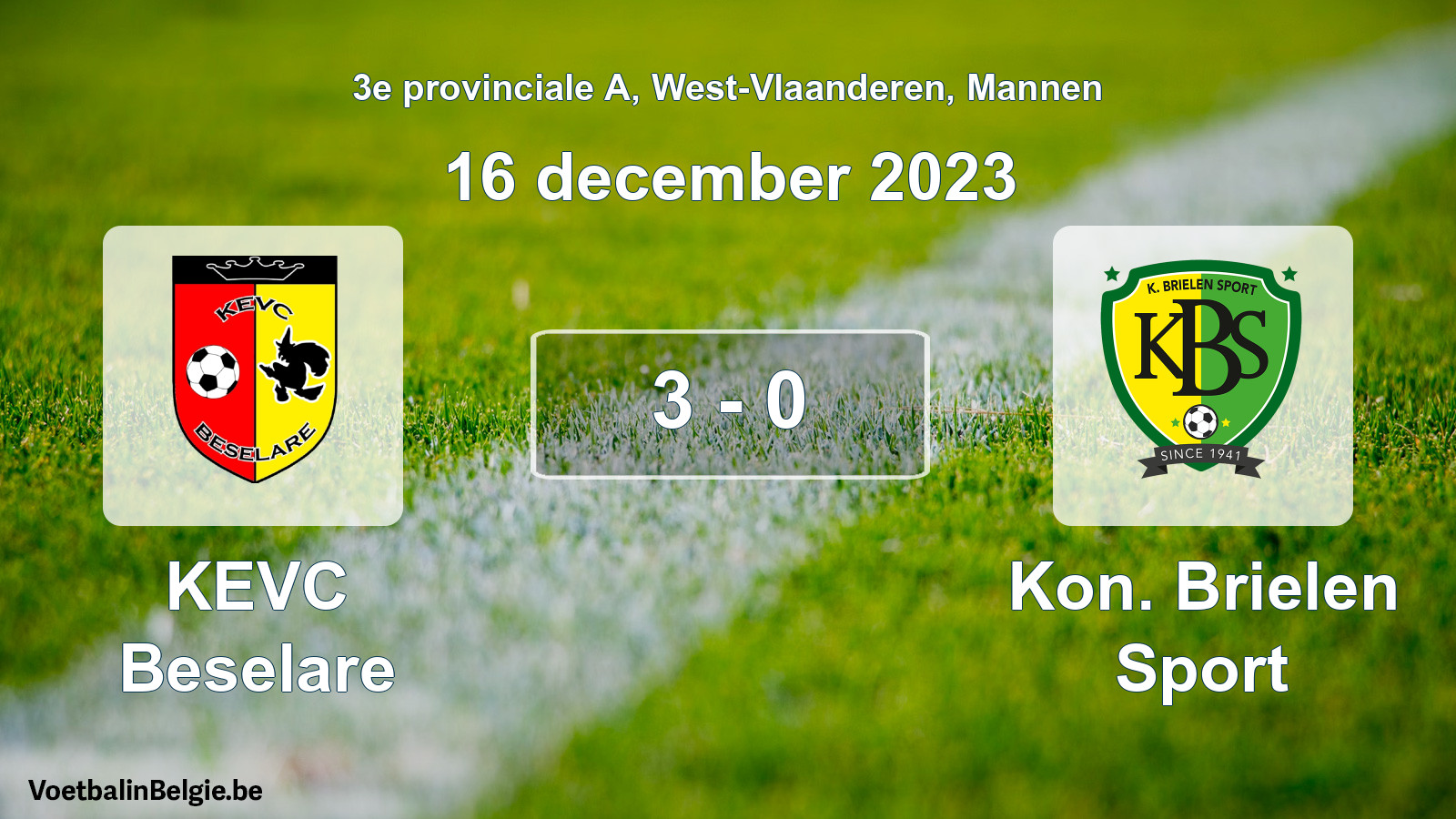 Gespeelde wedstrijd mannenvoetbal: KEVC Beselare - Kon. Brielen Sport 3 - 0 (16 december 2023)