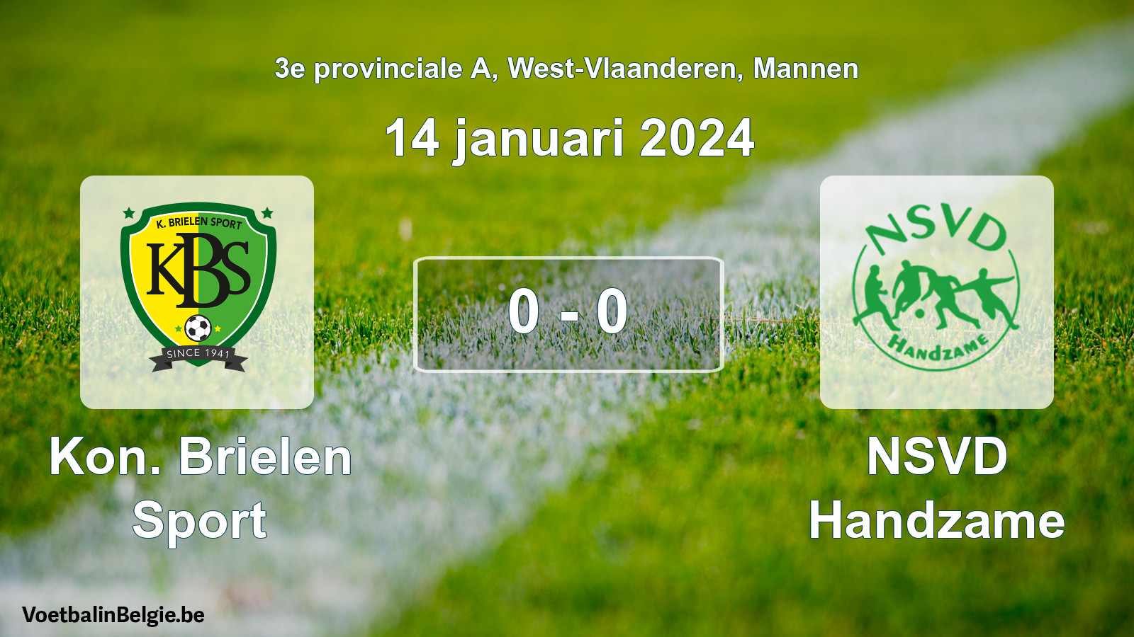 Gespeelde wedstrijd mannenvoetbal: Kon. Brielen Sport - NSVD Handzame 0 - 0 (14 januari 2024)