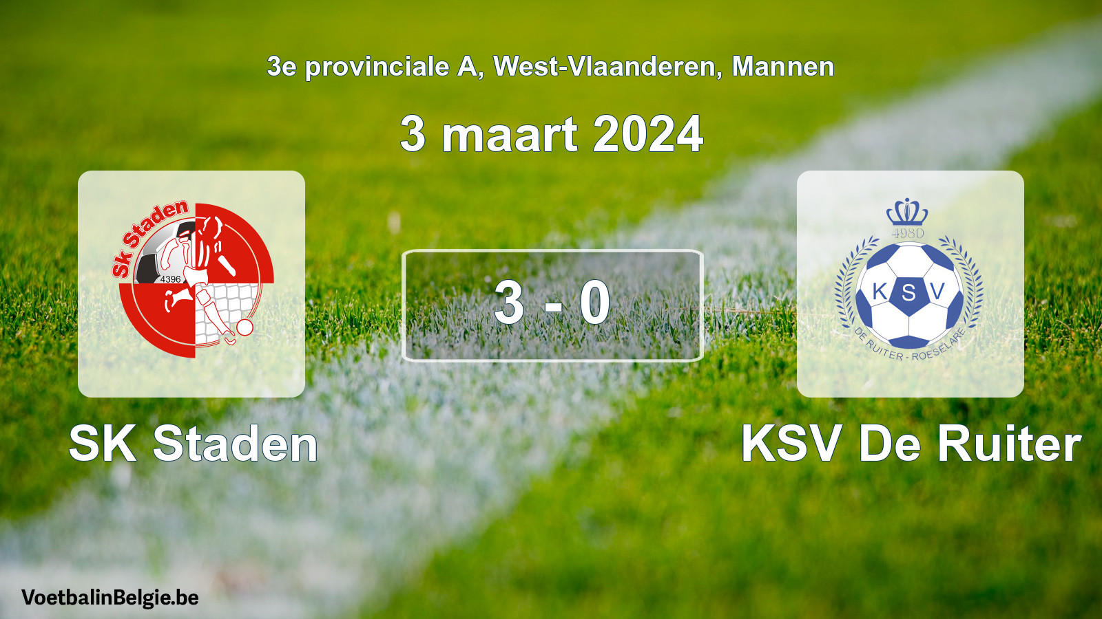 Gespeelde wedstrijd mannenvoetbal: SK Staden - KSV De Ruiter 3 - 0 (3 maart 2024)