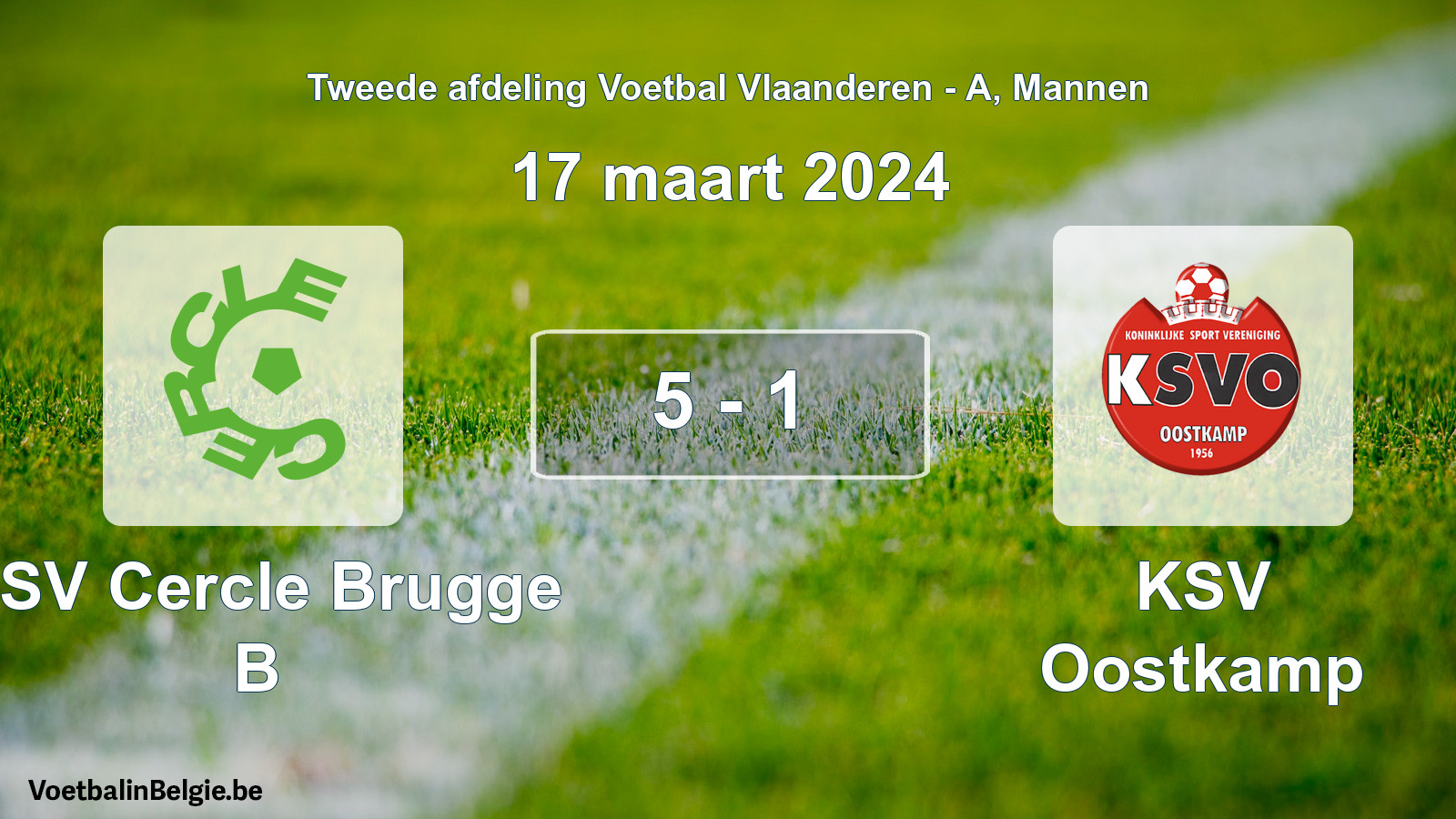 Gespeelde wedstrijd mannenvoetbal: KSV Cercle Brugge B - KSV Oostkamp 5 - 1 (17 maart 2024)