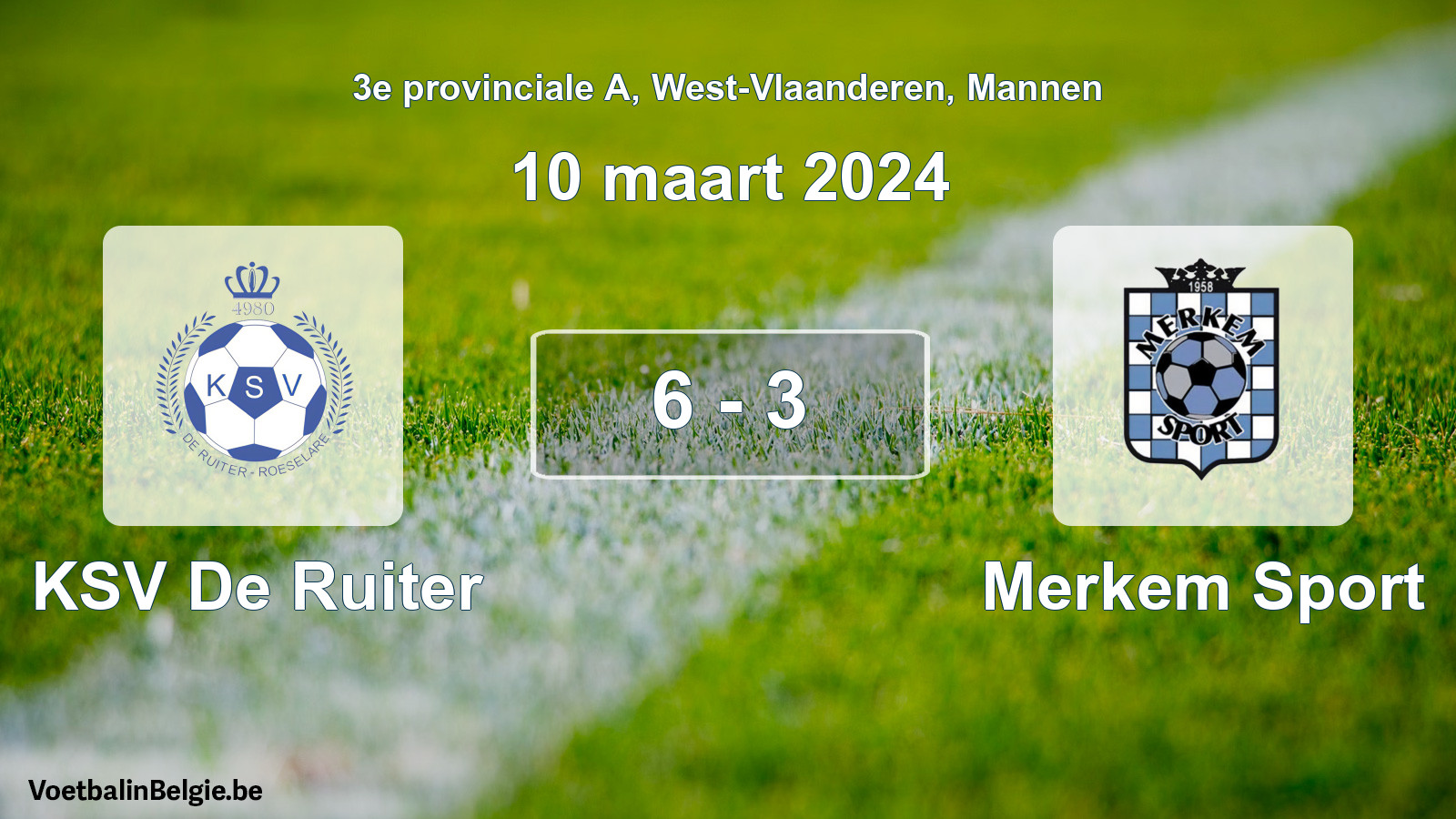 Gespeelde wedstrijd mannenvoetbal: KSV De Ruiter - Merkem Sport 6 - 3 (10 maart 2024)