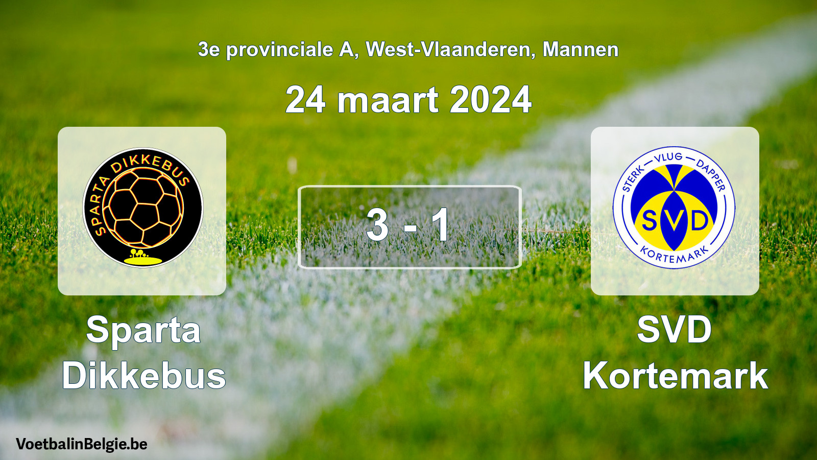 Gespeelde wedstrijd mannenvoetbal: Sparta Dikkebus - SVD Kortemark 3 - 1 (24 maart 2024)