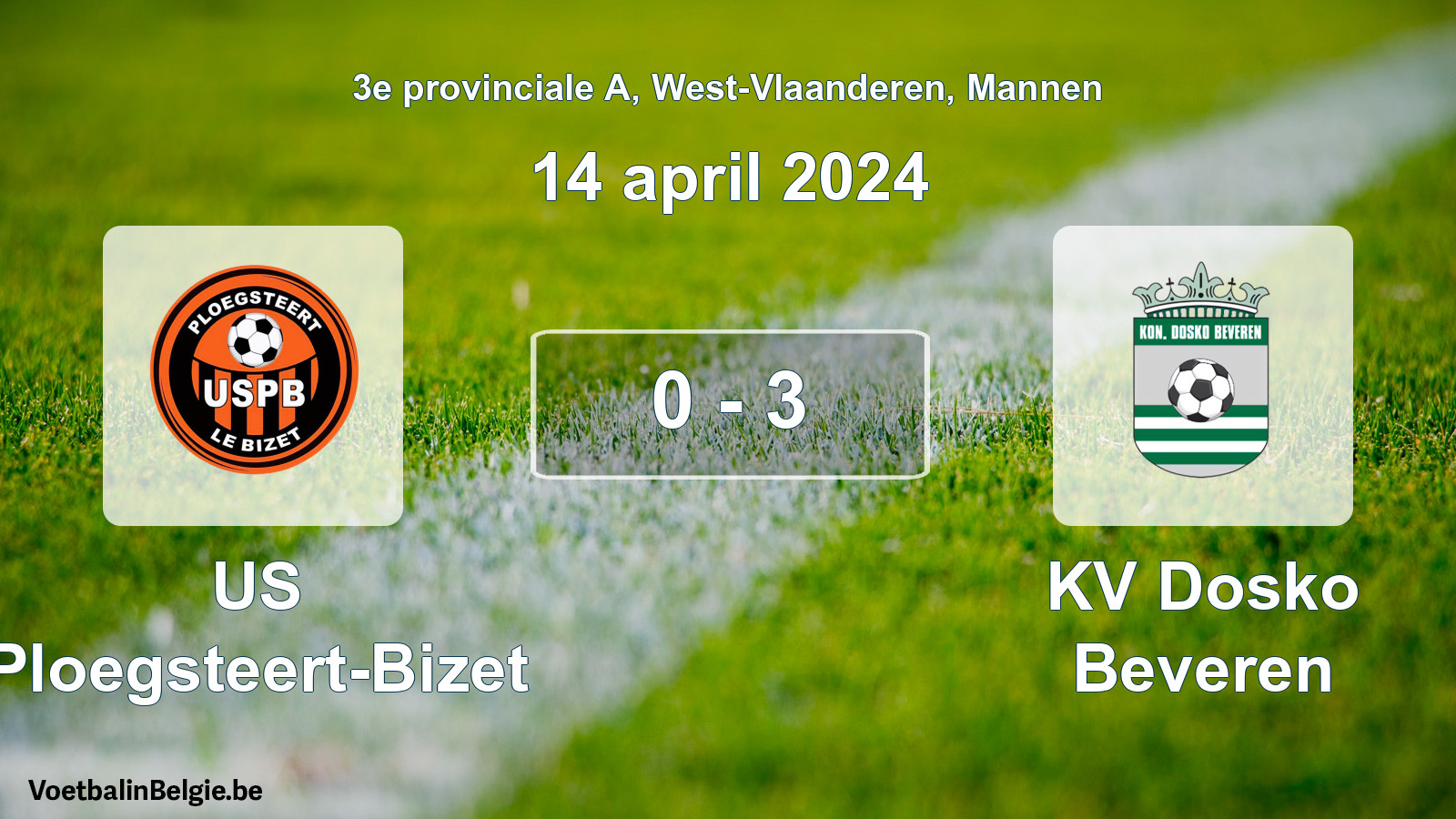 Gespeelde wedstrijd mannenvoetbal: US Ploegsteert-Bizet - KV Dosko Beveren 0 - 3 (14 april 2024)