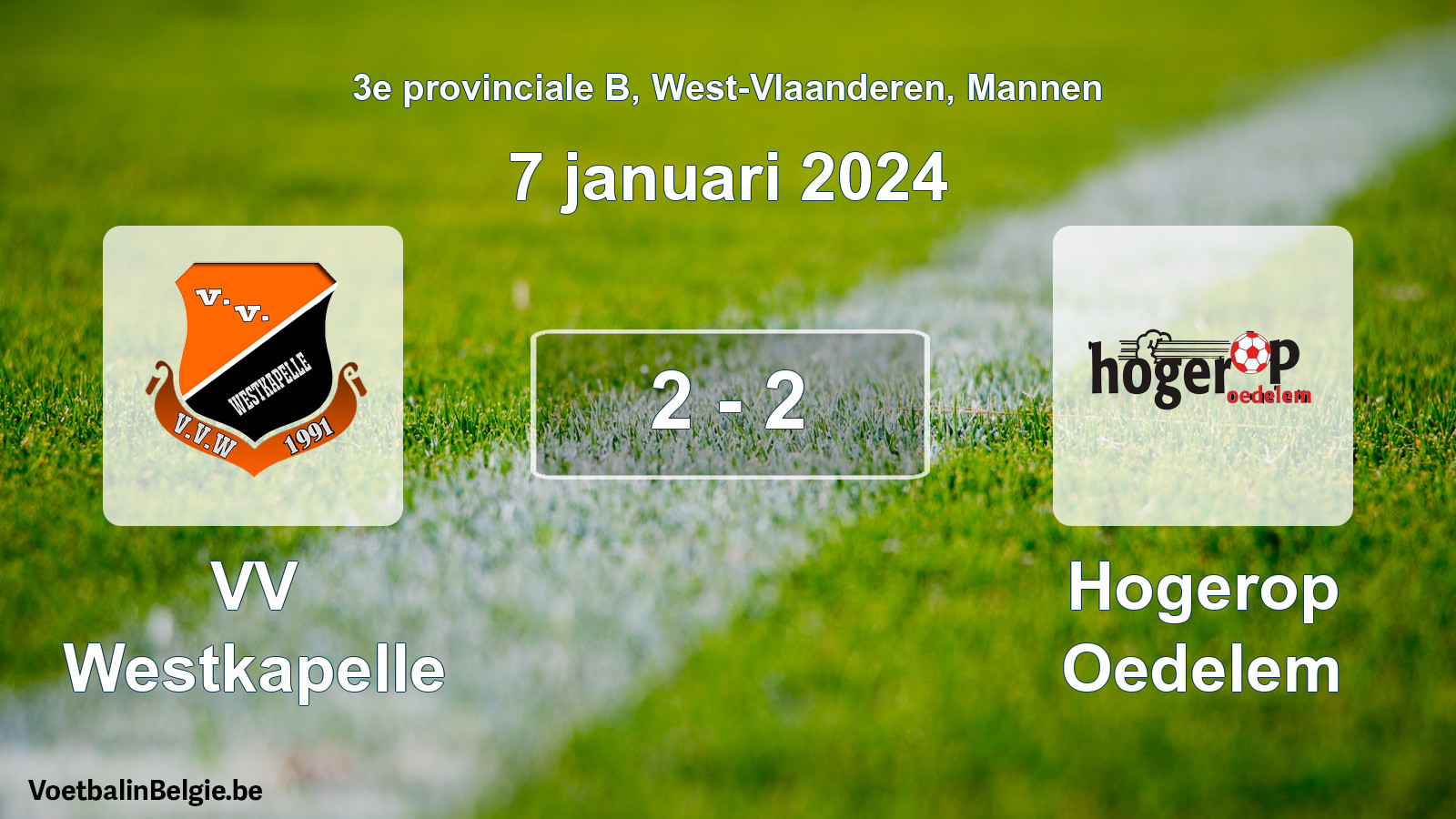 Gespeelde wedstrijd mannenvoetbal: VV Westkapelle - Hogerop Oedelem 2 - 2 (7 januari 2024)