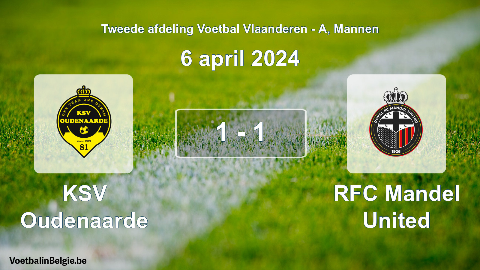 Gespeelde wedstrijd mannenvoetbal: KSV Oudenaarde - RFC Mandel United 1 - 1 (6 april 2024)