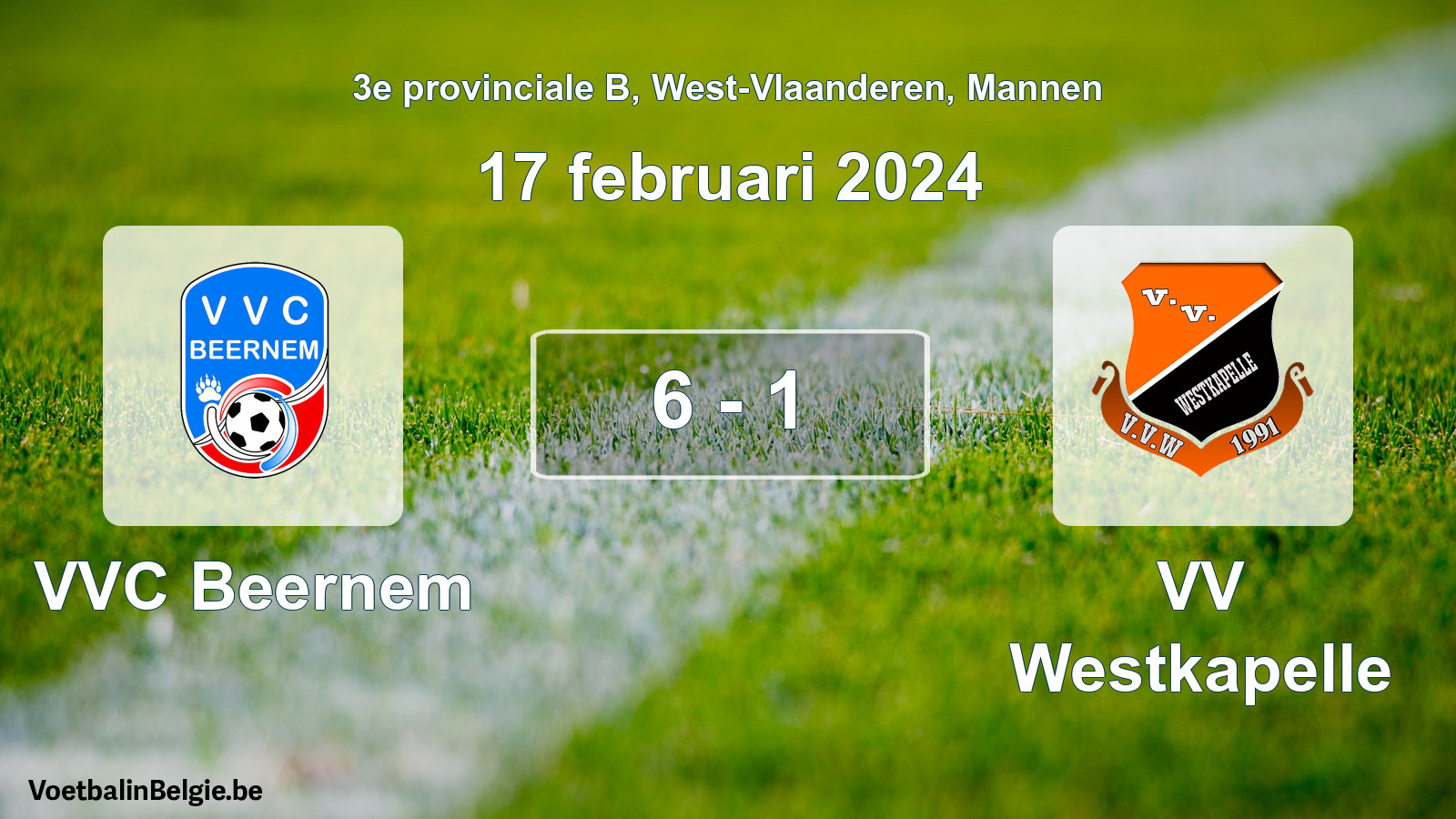 Played match men football: VVC Beernem - VV Westkapelle 6 - 1 (17 February 2024)