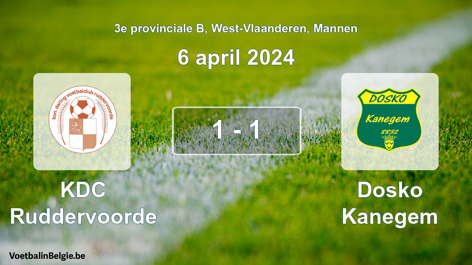 Played match men football: KDC Ruddervoorde - Dosko Kanegem 1 - 1 (6 April 2024)