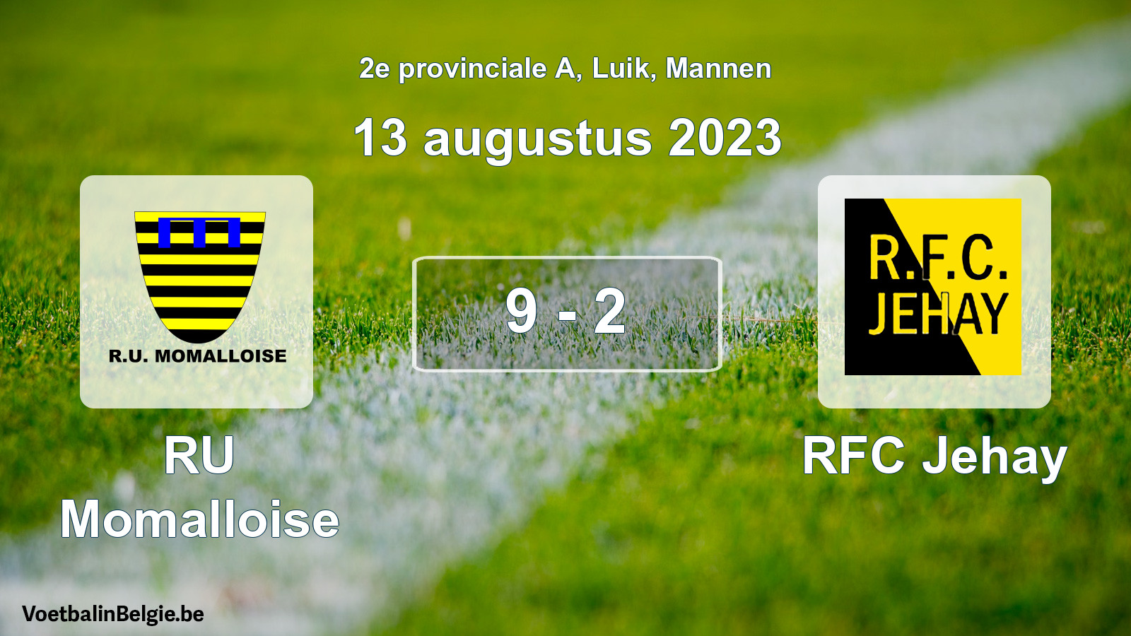 Gespeelde wedstrijd mannenvoetbal: RU Momalloise - RFC Jehay 9 - 2 (13 augustus 2023)