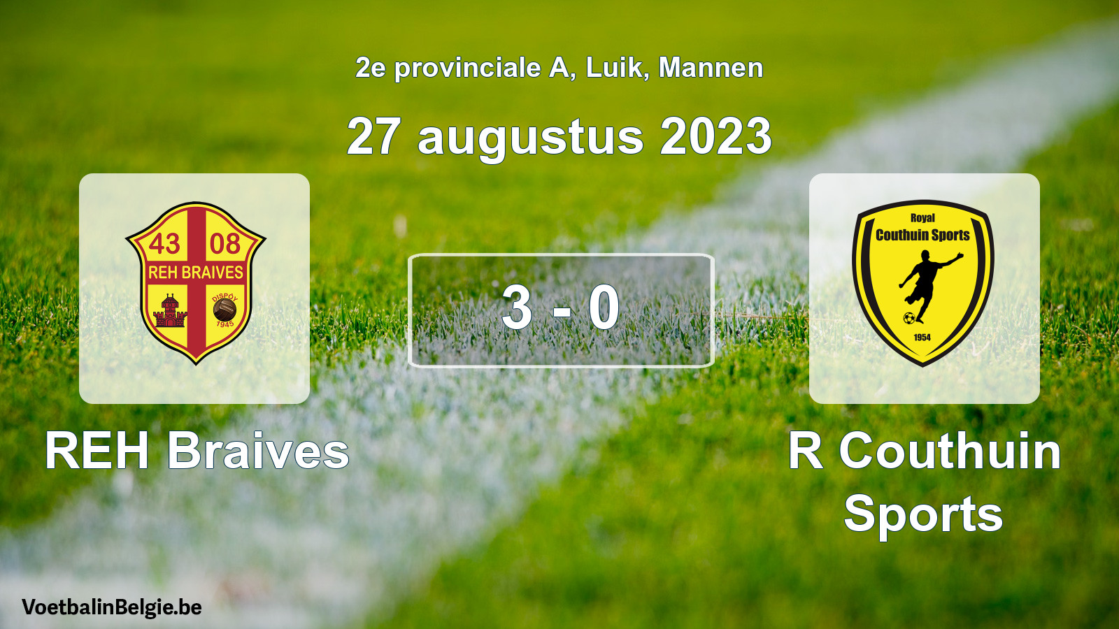 Gespeelde wedstrijd mannenvoetbal: REH Braives - R Couthuin Sports 3 - 0 (27 augustus 2023)