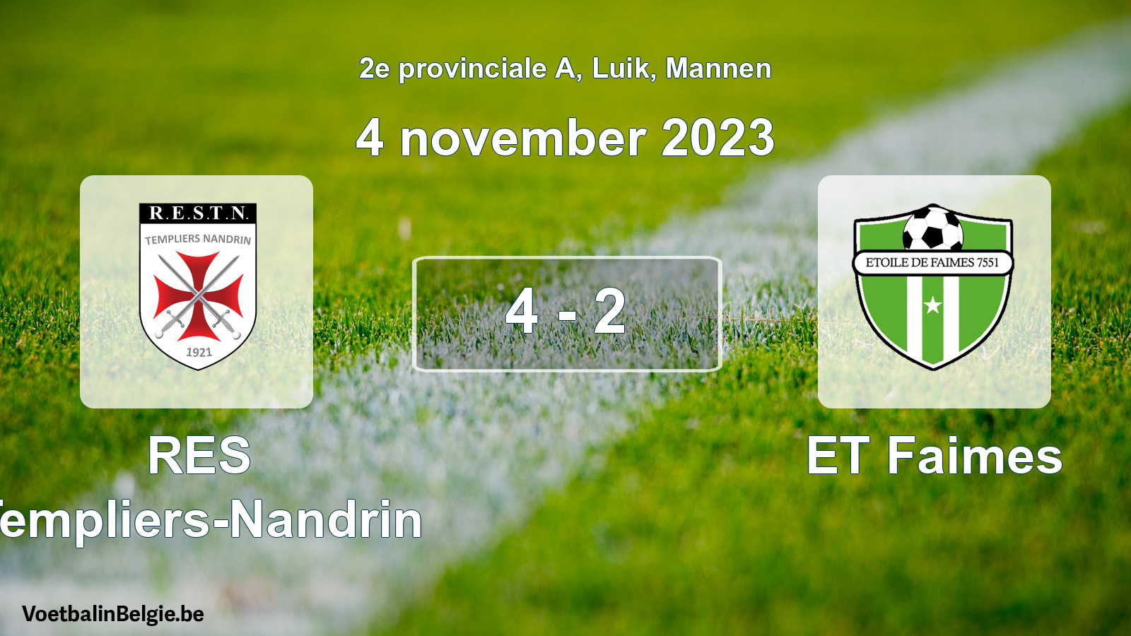 Gespeelde wedstrijd mannenvoetbal: RES Templiers-Nandrin - ET Faimes 4 - 2 (4 november 2023)