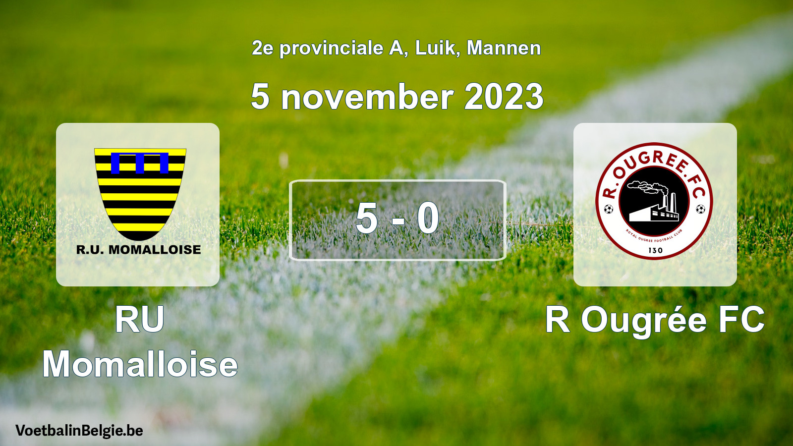 Gespeelde wedstrijd mannenvoetbal: RU Momalloise - R Ougrée FC 5 - 0 (5 november 2023)
