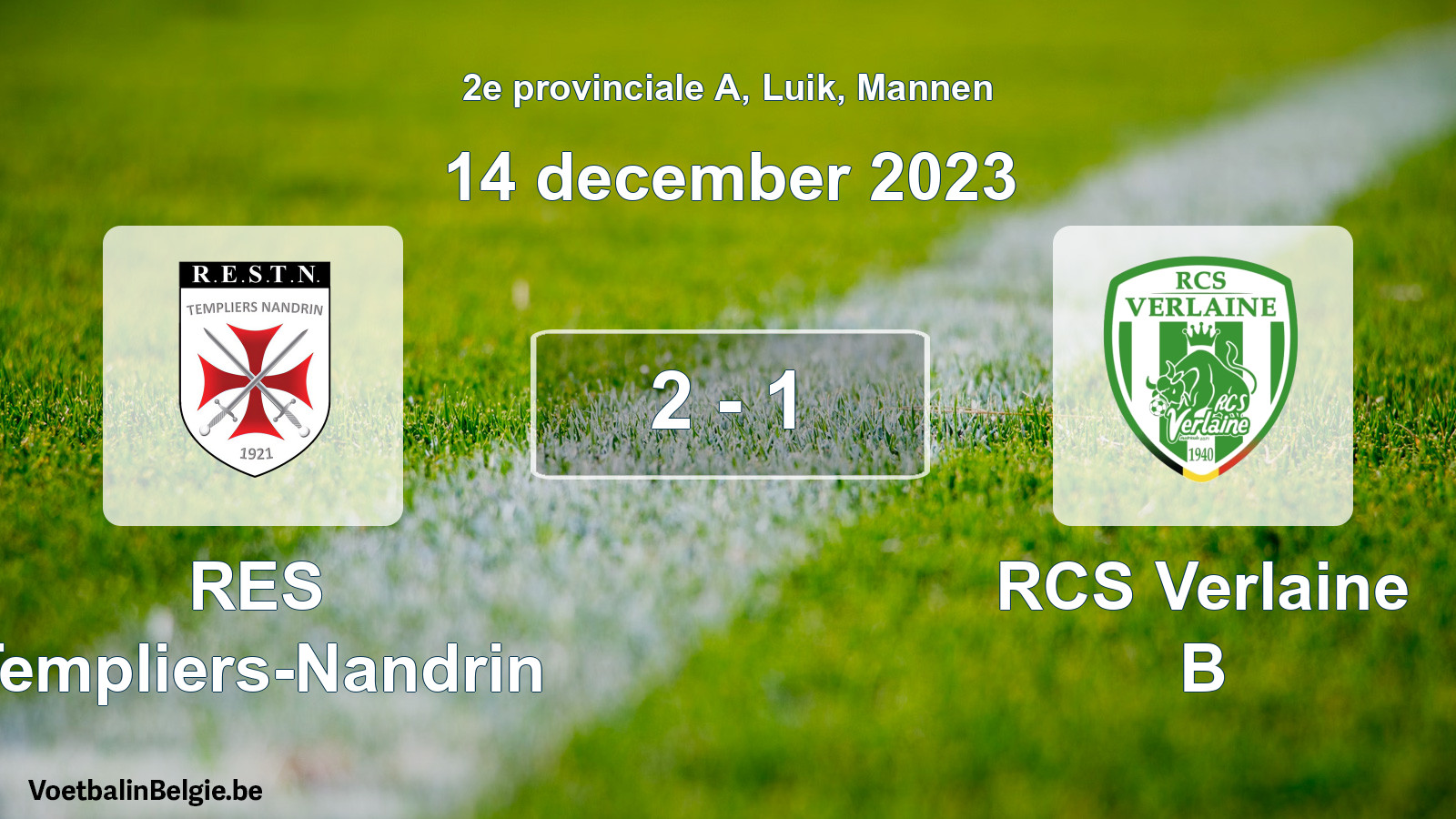 Gespeelde wedstrijd mannenvoetbal: RES Templiers-Nandrin - RCS Verlaine B 2 - 1 (14 december 2023)