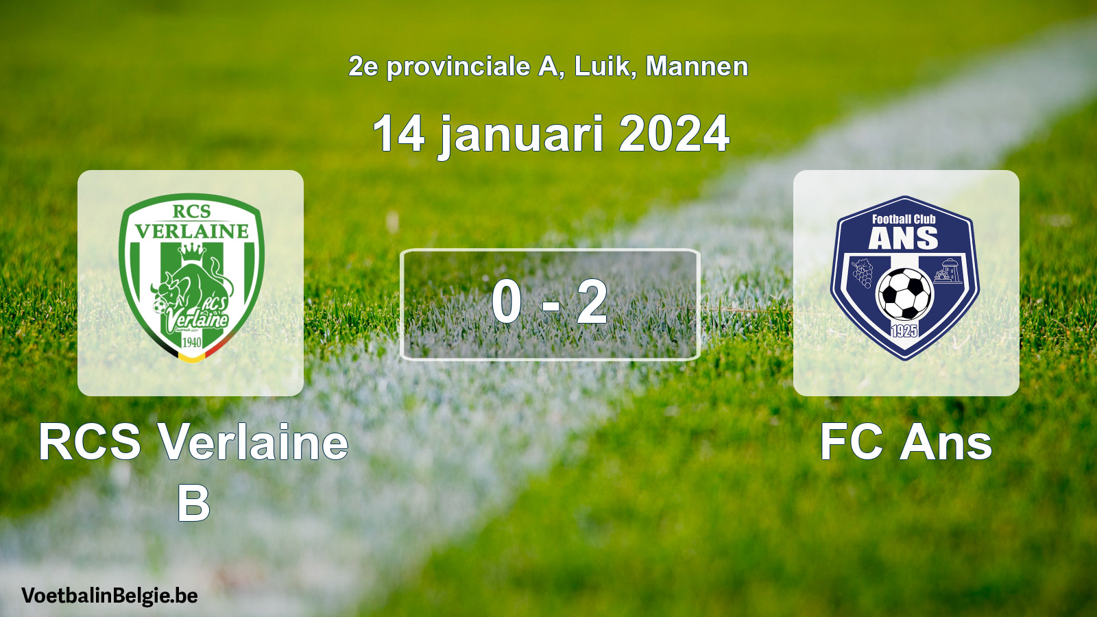 Gespeelde wedstrijd mannenvoetbal: RCS Verlaine B - FC Ans 0 - 2 (14 januari 2024)