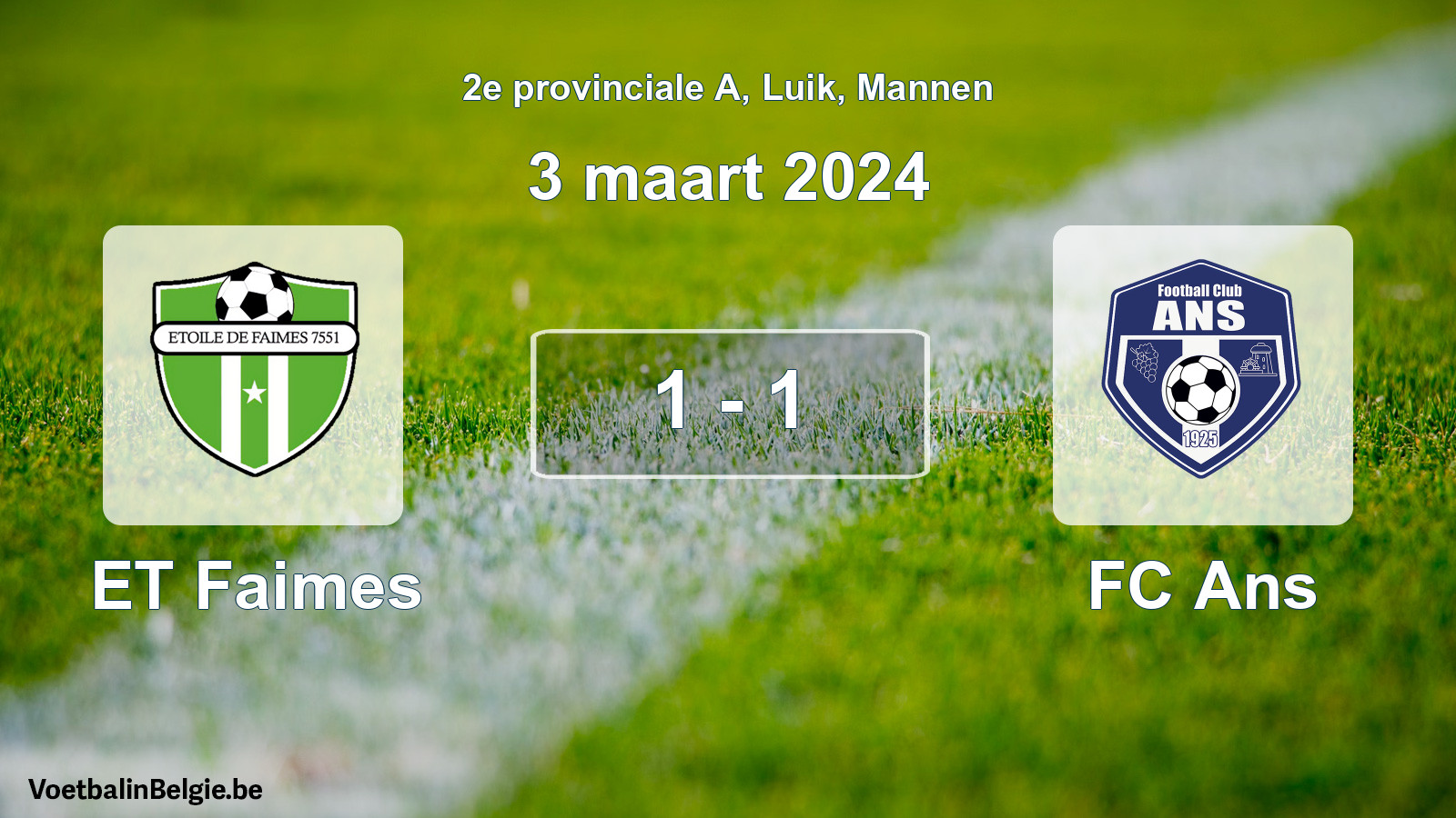 Gespeelde wedstrijd mannenvoetbal: ET Faimes - FC Ans 1 - 1 (3 maart 2024)