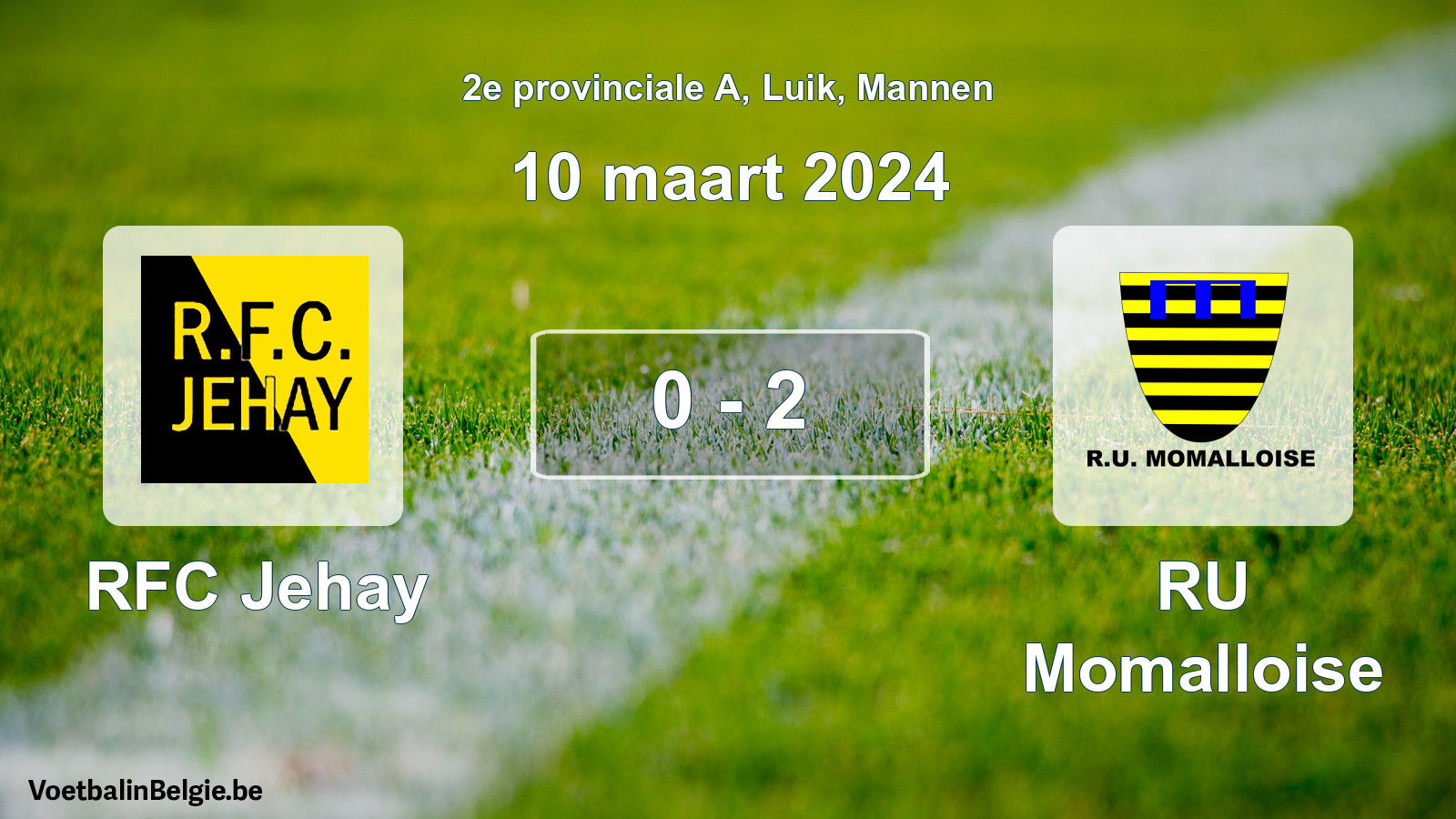 Gespeelde wedstrijd mannenvoetbal: RFC Jehay - RU Momalloise 0 - 2 (10 maart 2024)