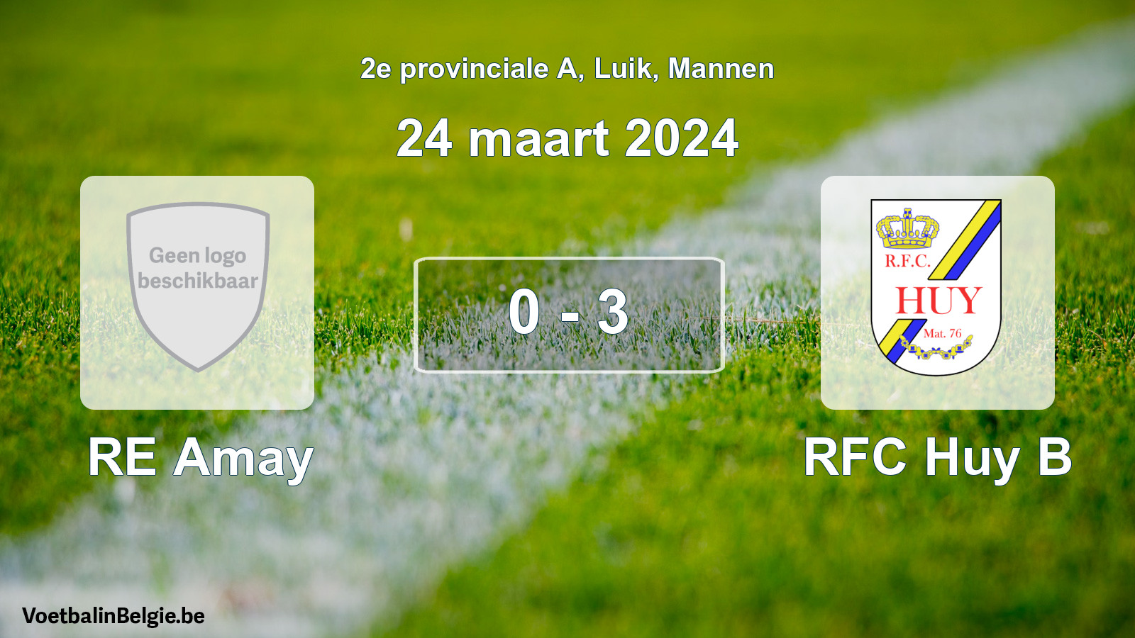 Gespeelde wedstrijd mannenvoetbal: RE Amay - RFC Huy B 0 - 3 (24 maart 2024)