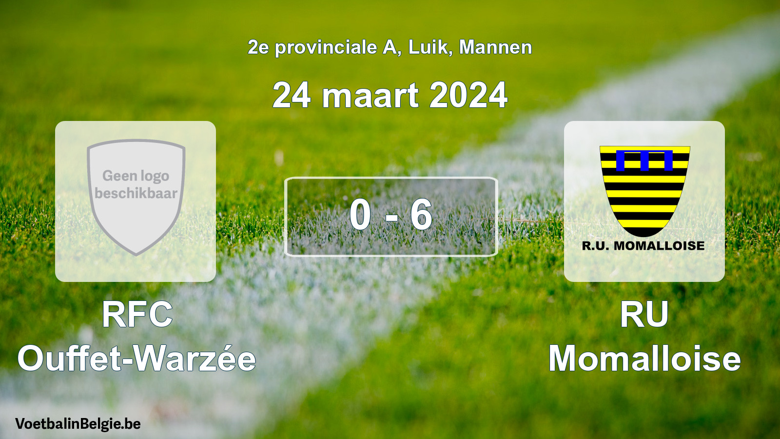 Gespeelde wedstrijd mannenvoetbal: RFC Ouffet-Warzée - RU Momalloise 0 - 6 (24 maart 2024)