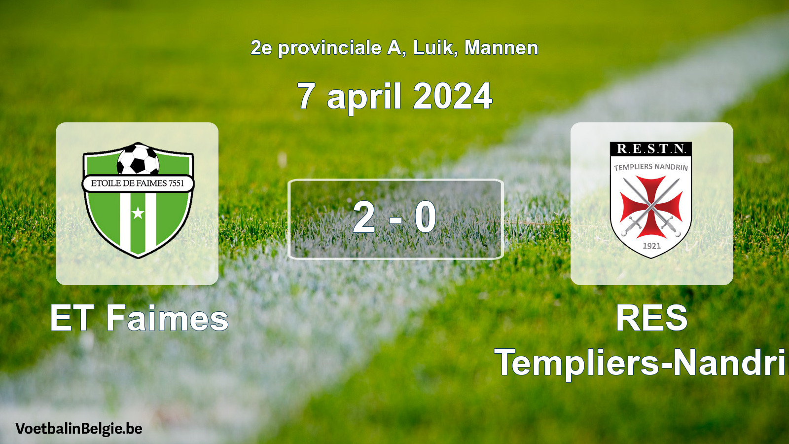 Gespeelde wedstrijd mannenvoetbal: ET Faimes - RES Templiers-Nandrin 2 - 0 (7 april 2024)