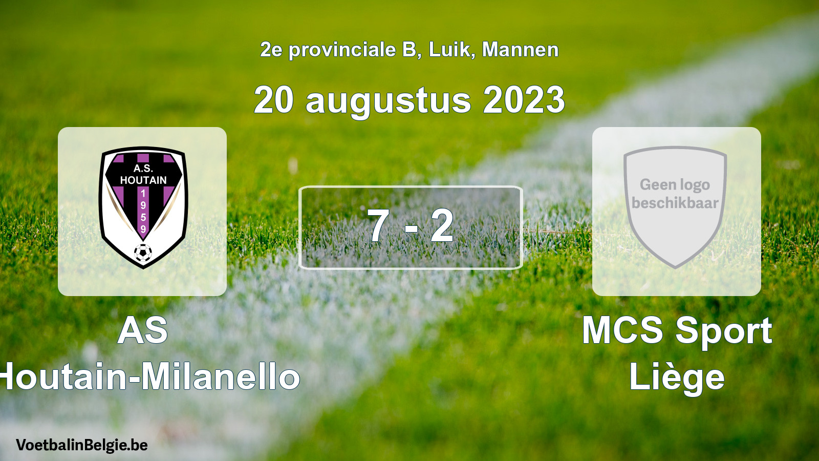 Gespeelde wedstrijd mannenvoetbal: AS Houtain-Milanello - MCS Sport Liège 7 - 2 (20 augustus 2023)