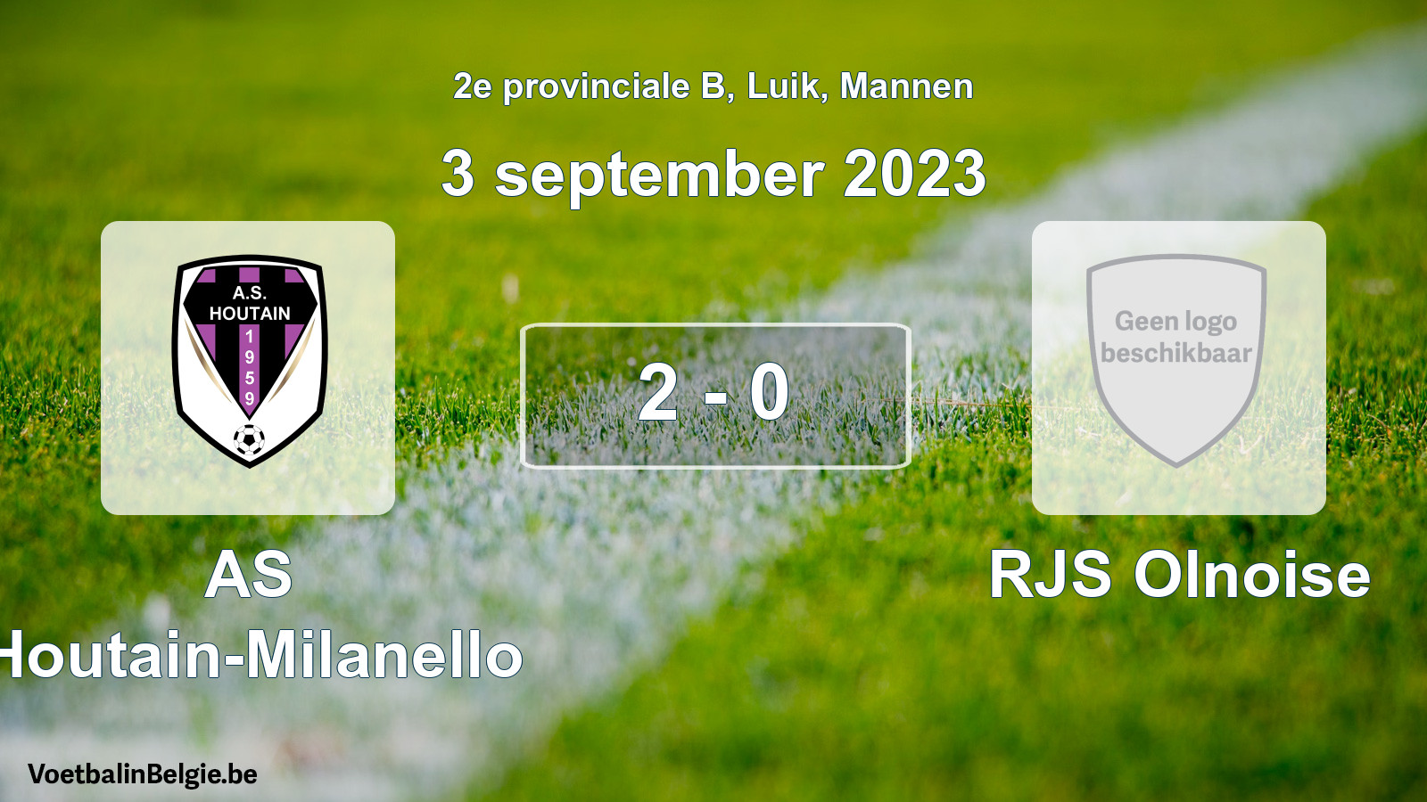Gespeelde wedstrijd mannenvoetbal: AS Houtain-Milanello - RJS Olnoise 2 - 0 (3 september 2023)