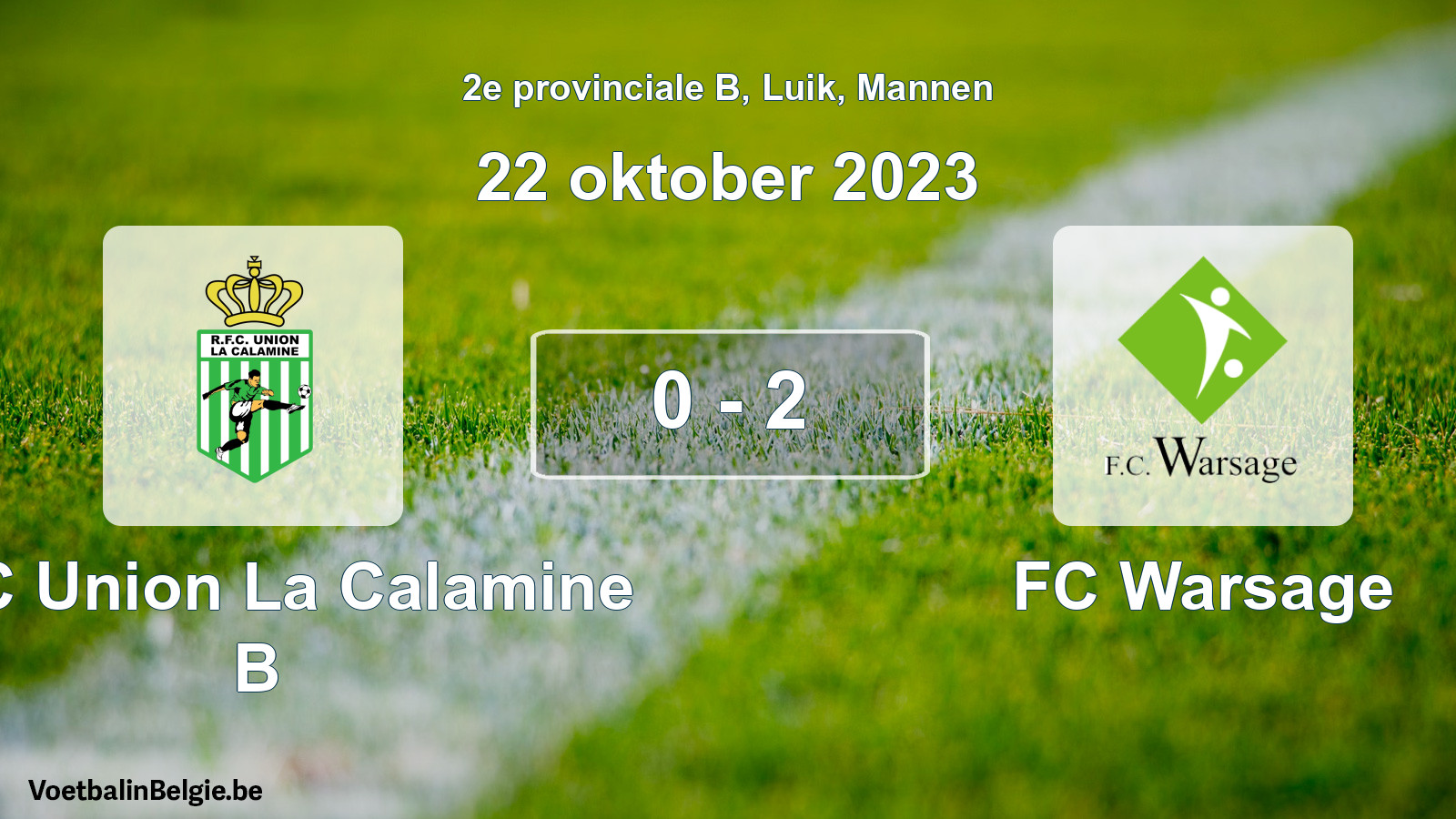 Gespeelde wedstrijd mannenvoetbal: RFC Union La Calamine B - FC Warsage 0 - 2 (22 oktober 2023)